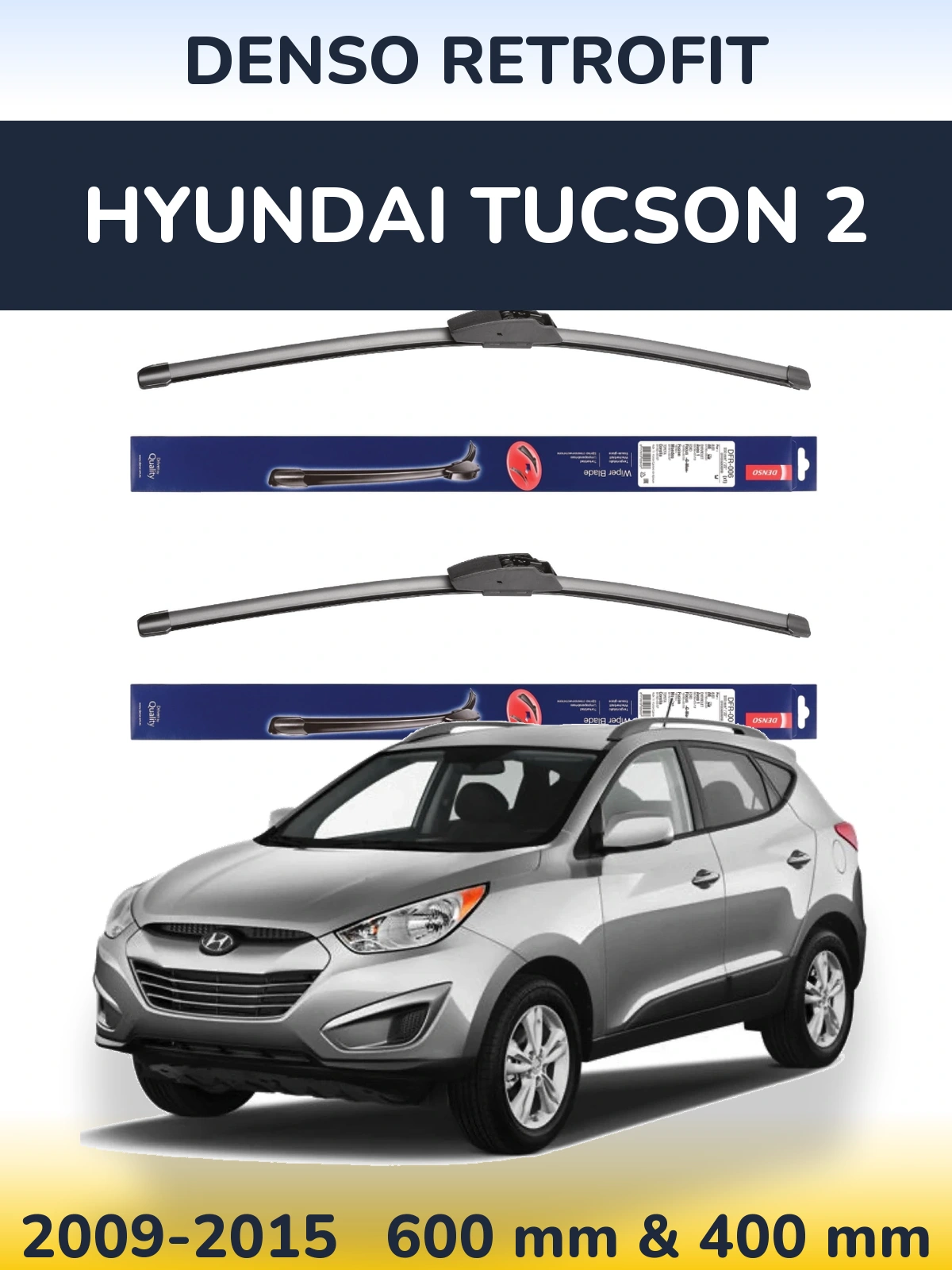 Комплект передніх щіток Denso Retrofit 600 & 400 мм для Hyundai Tucson 2 2009-2015