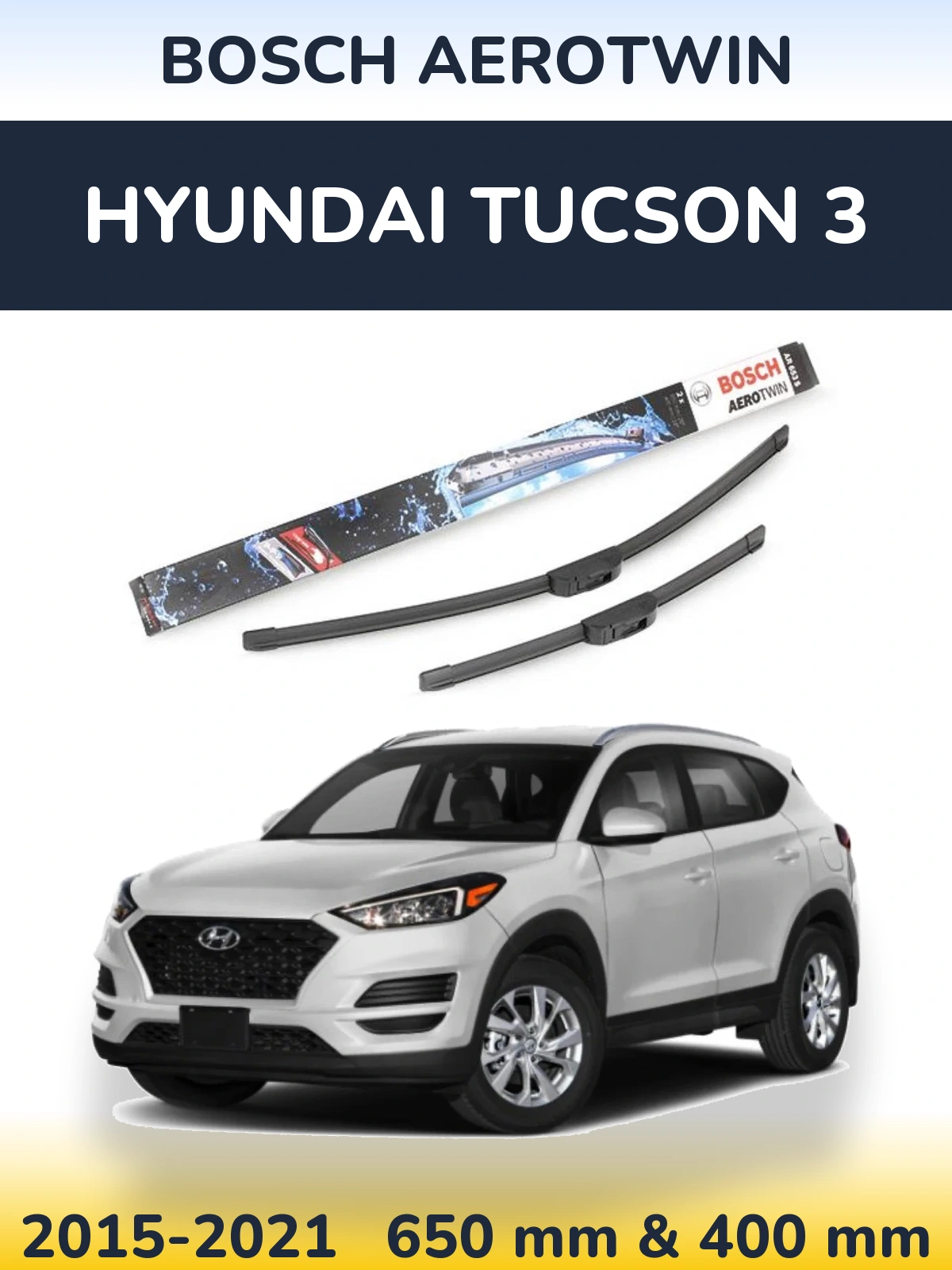 Front wiper blade set BOSCH AeroTwin 650 & 400 mm for Hyundai Tucson 3 2015-2021