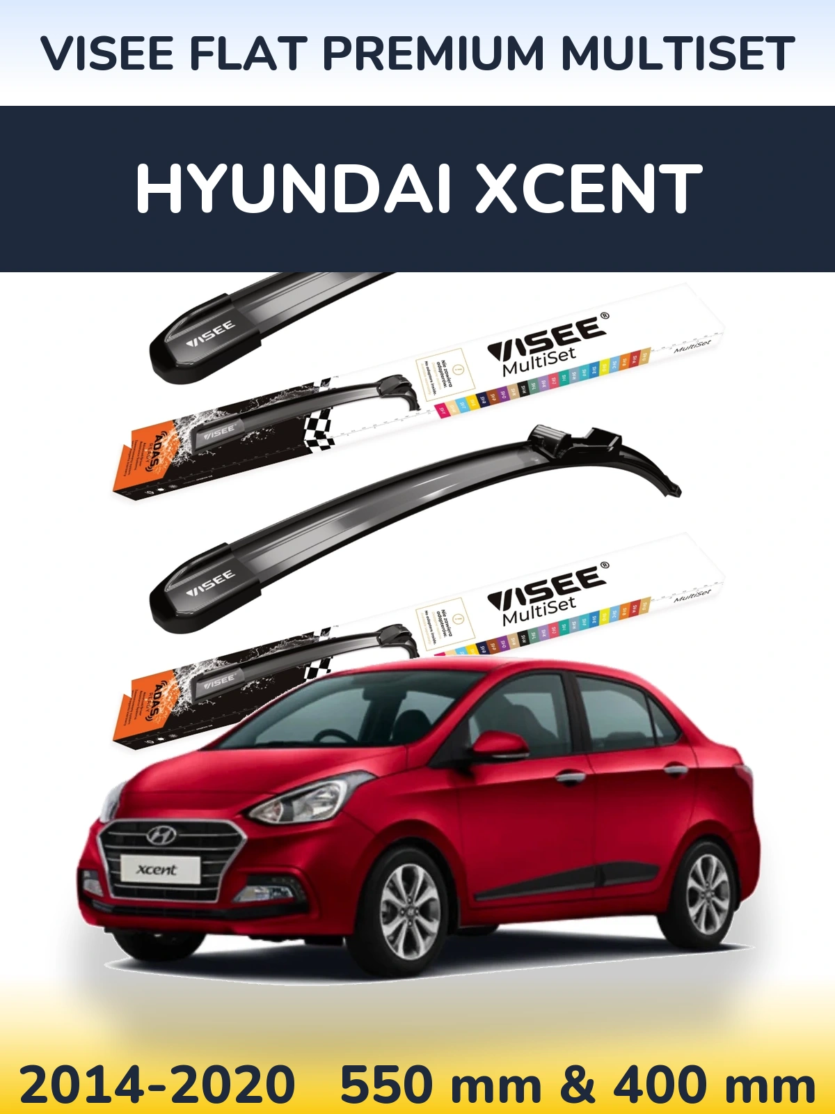 Torkarblad VISEE FLAT PREMIUM MultiSet för Hyundai Xcent