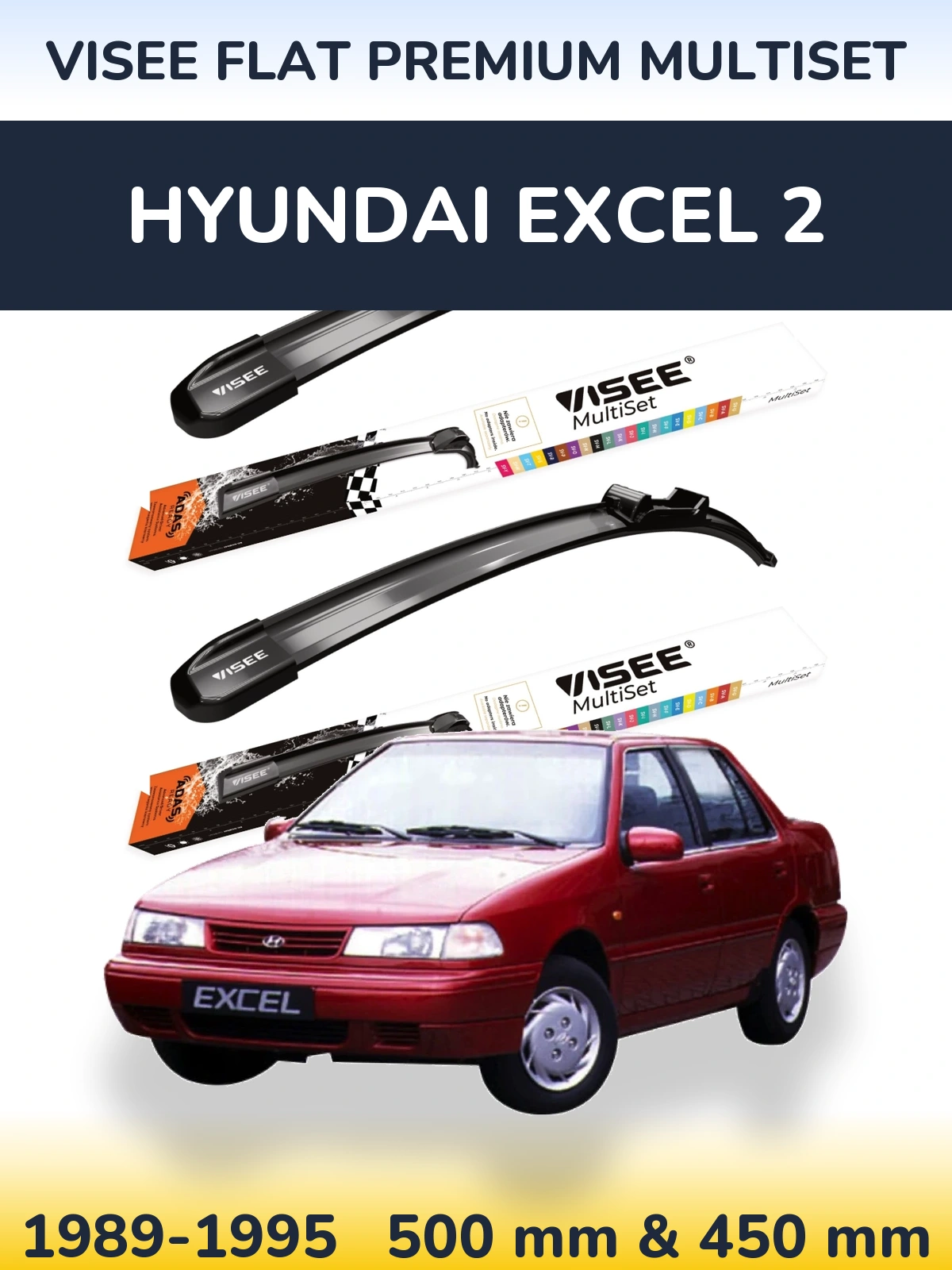 Torkarblad VISEE FLAT PREMIUM MultiSet för Hyundai Excel 2