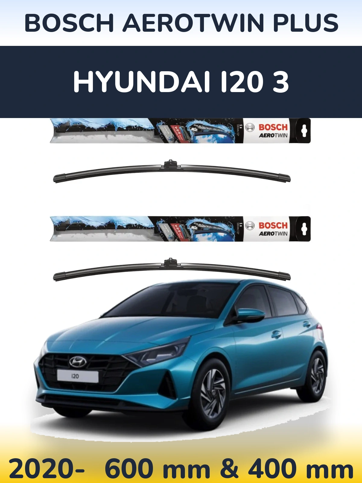 Torkarblad BOSCH AeroTwin Plus för Hyundai i20 3