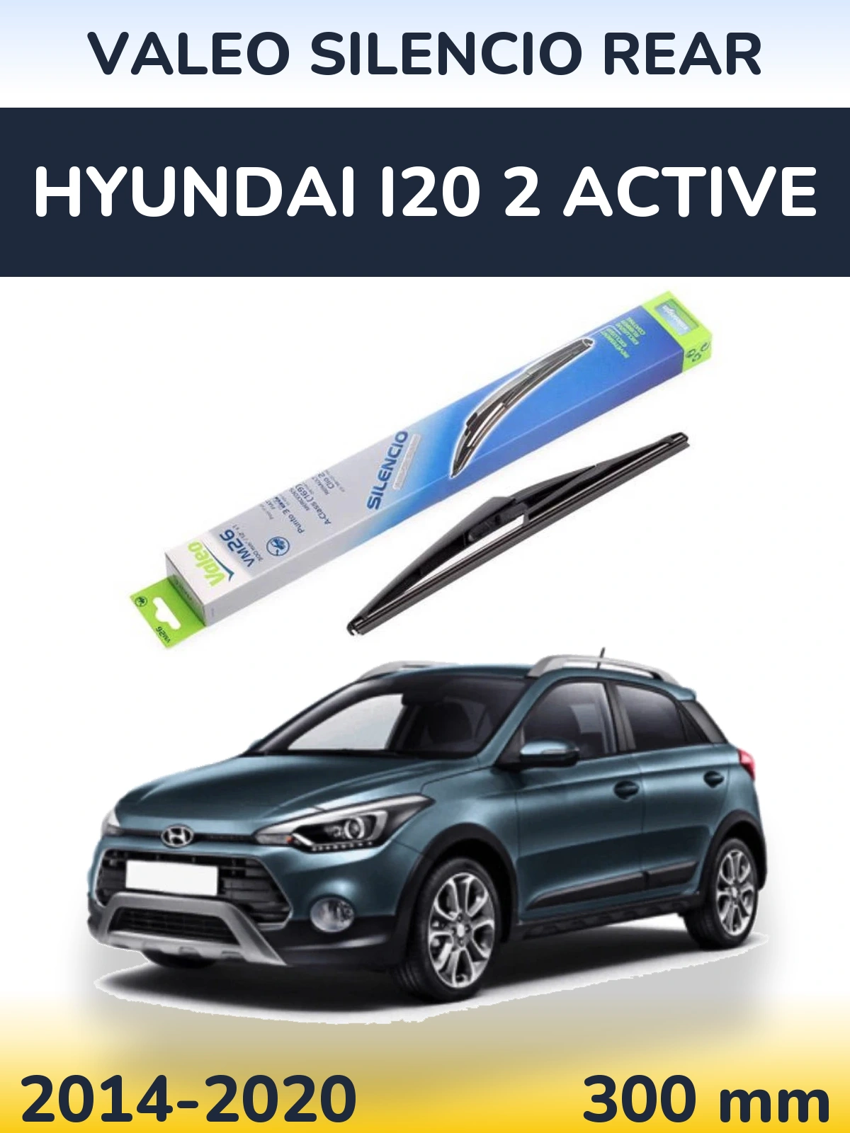 Torkarblad Valeo Silencio Rear för Hyundai i20 2 Active
