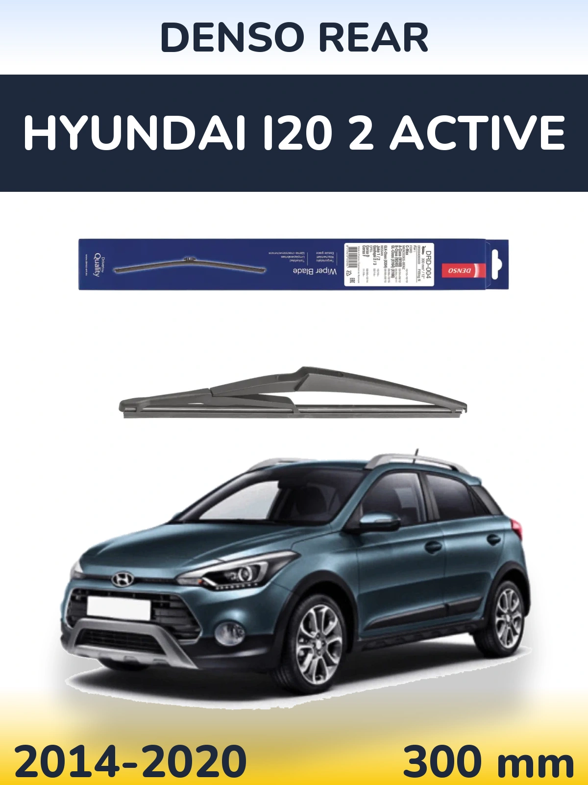 Torkarblad Denso Rear för Hyundai i20 2 Active