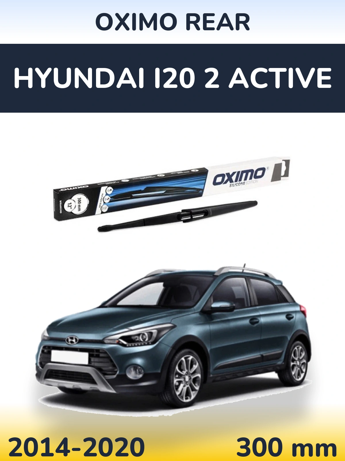 Задний дворник Oximo Rear 300 мм для Hyundai i20 2 Active 2014-2020