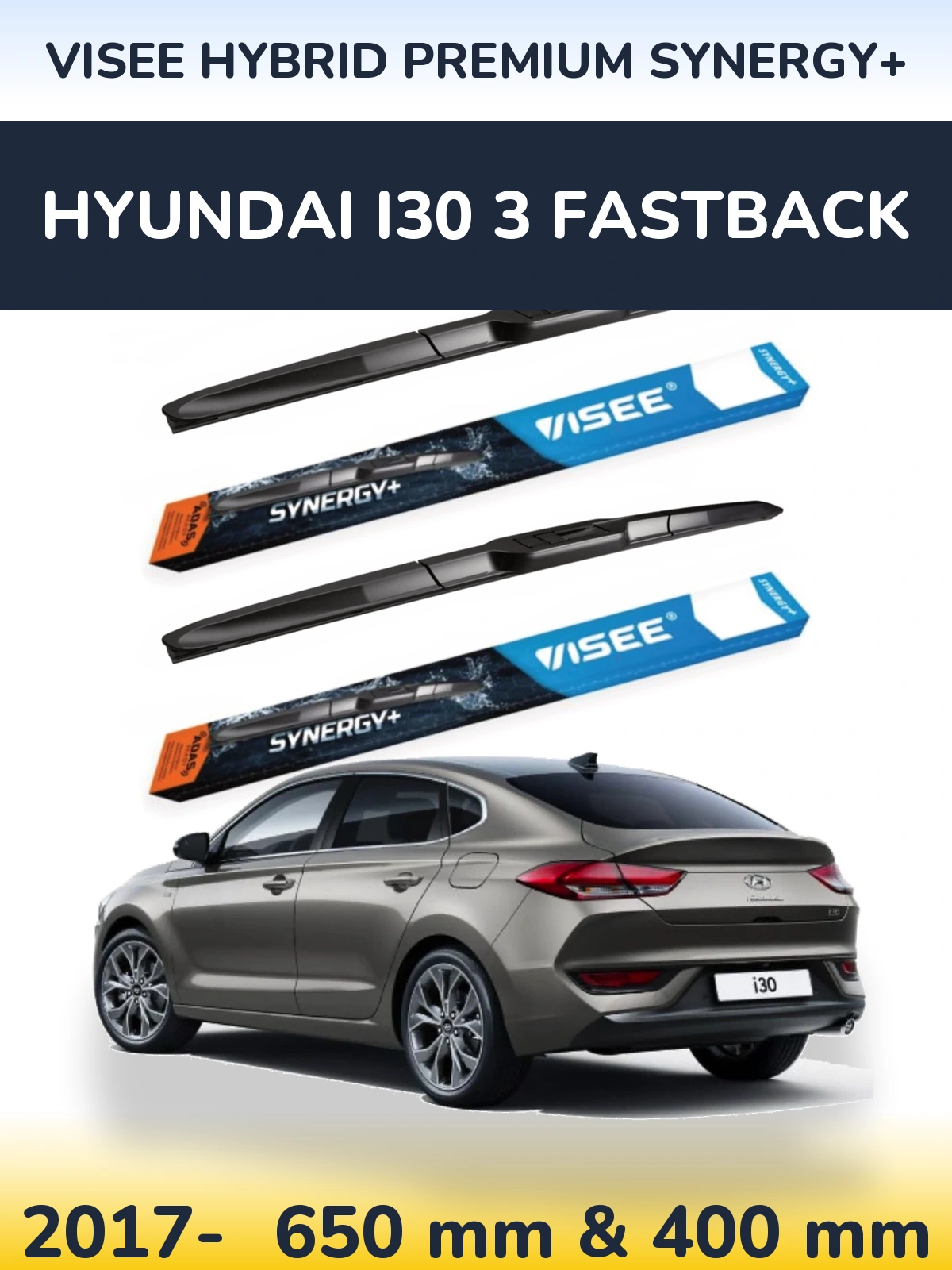 Torkarblad VISEE HYBRID PREMIUM SYNERGY+ för Hyundai i30 3 Fastback