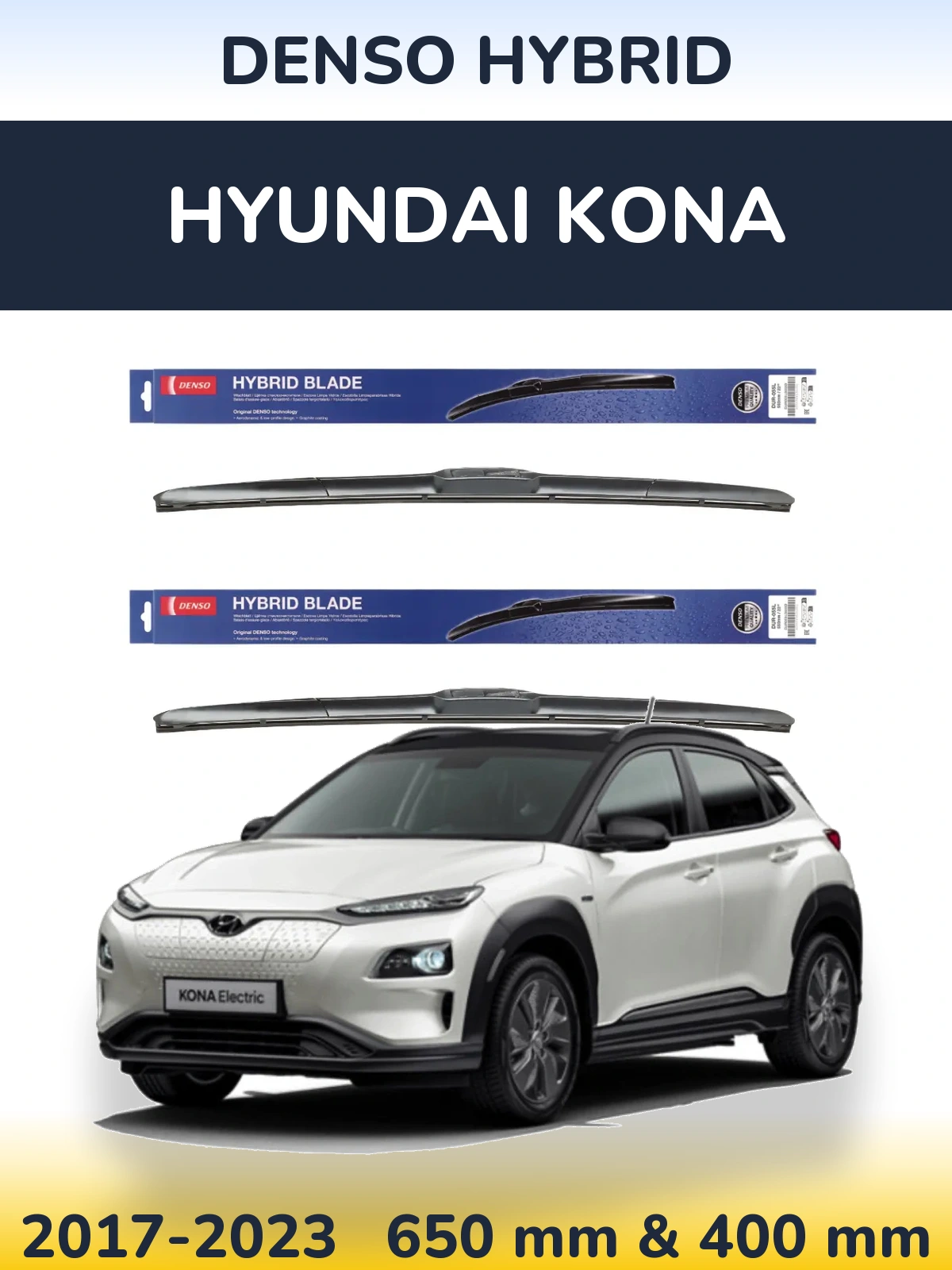 Torkarblad Denso Hybrid för Hyundai Kona