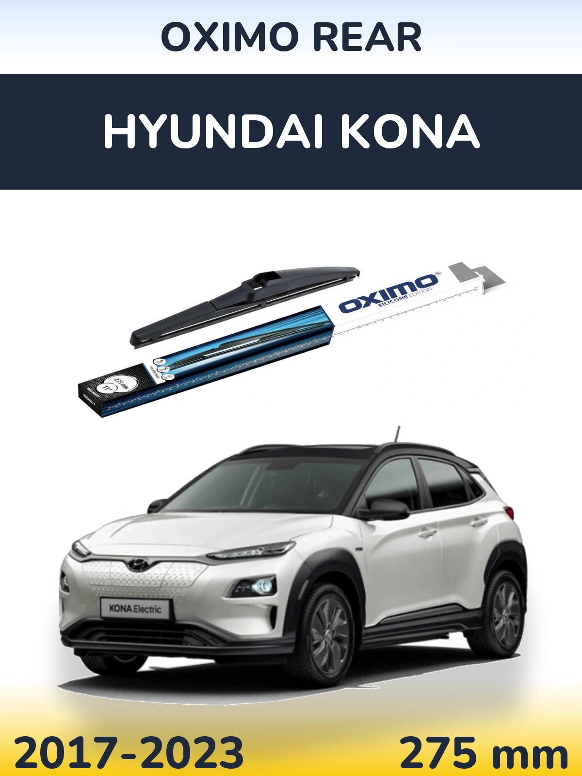 Torkarblad Oximo Rear för Hyundai Kona