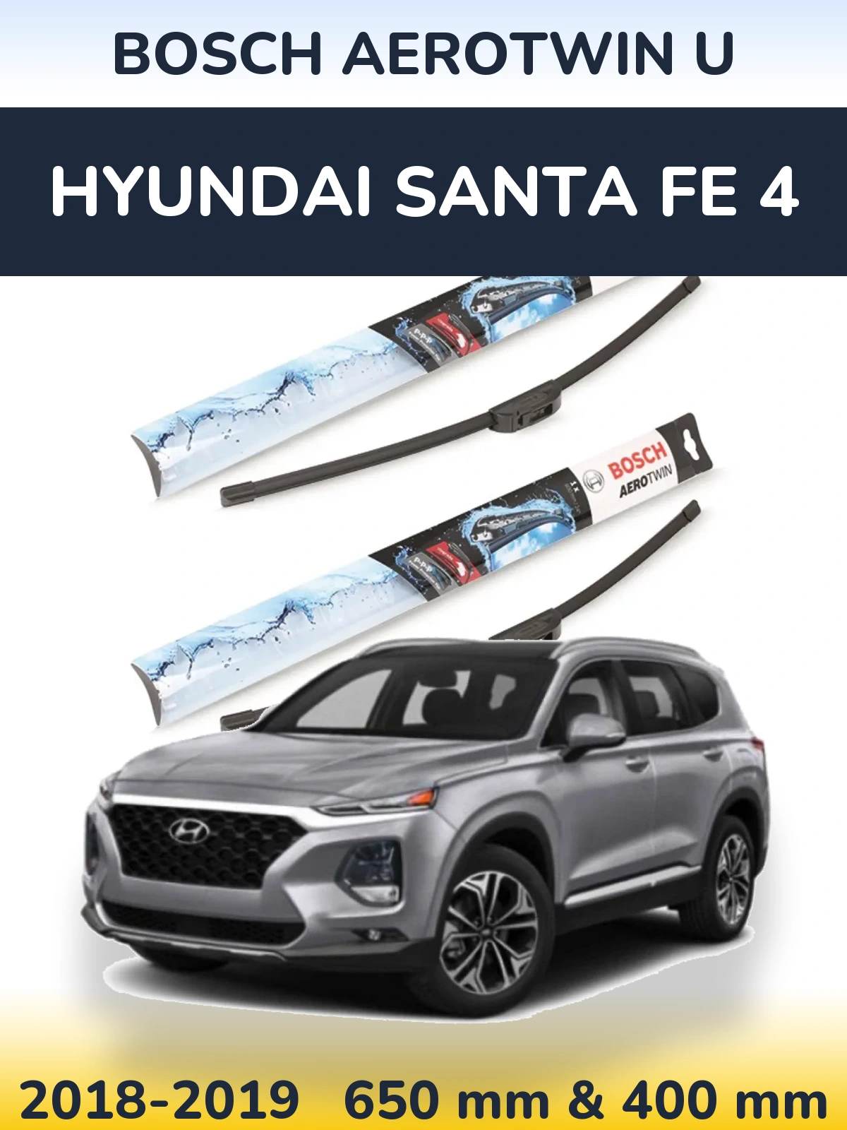 Комплект передних дворников BOSCH AeroTwin U 650 & 400 мм для Hyundai Santa Fe 4 2018-2019