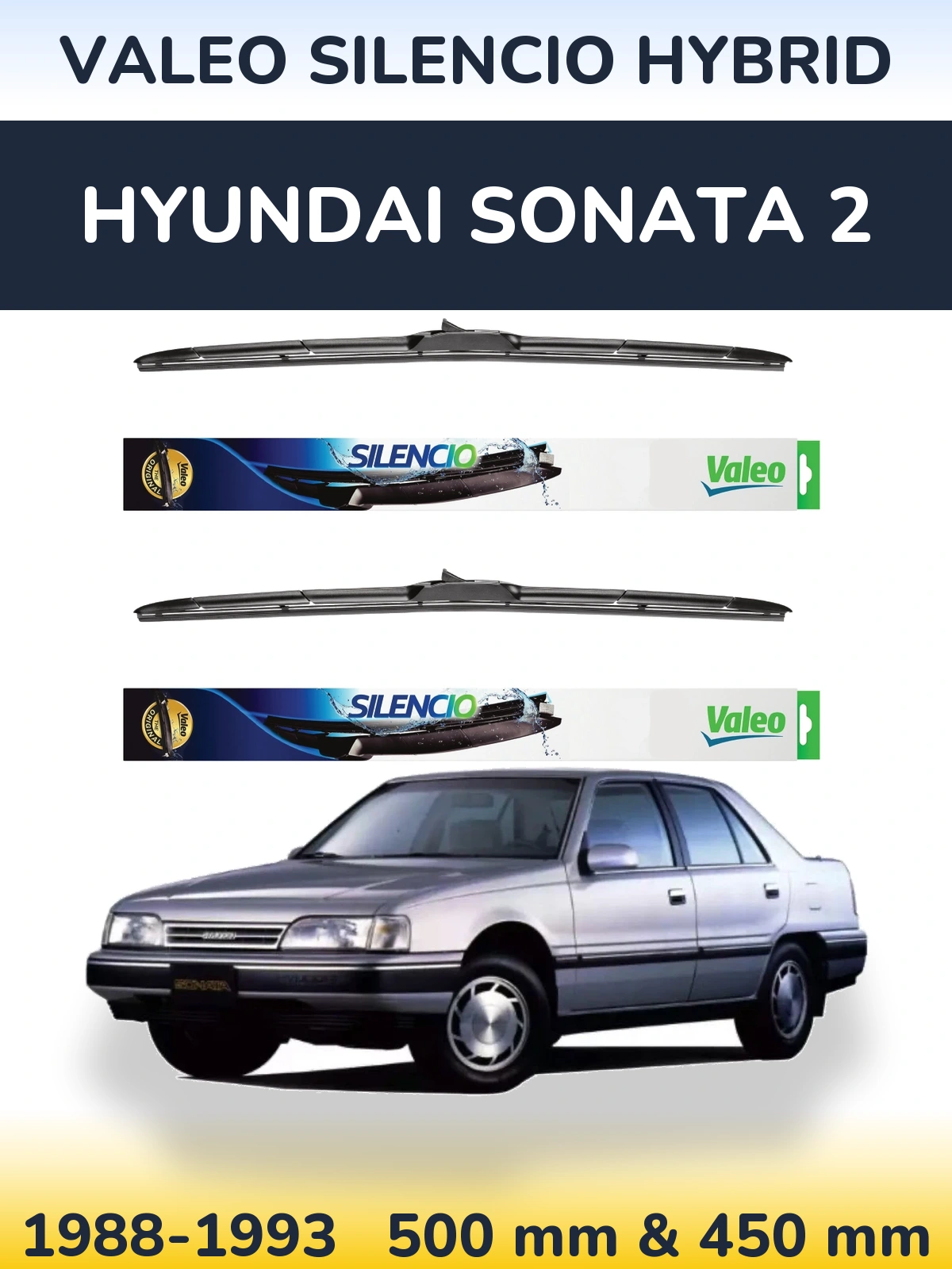 Комплект передніх щіток Valeo Silencio Hybrid 500 & 450 мм для Hyundai Sonata 2 1988-1993