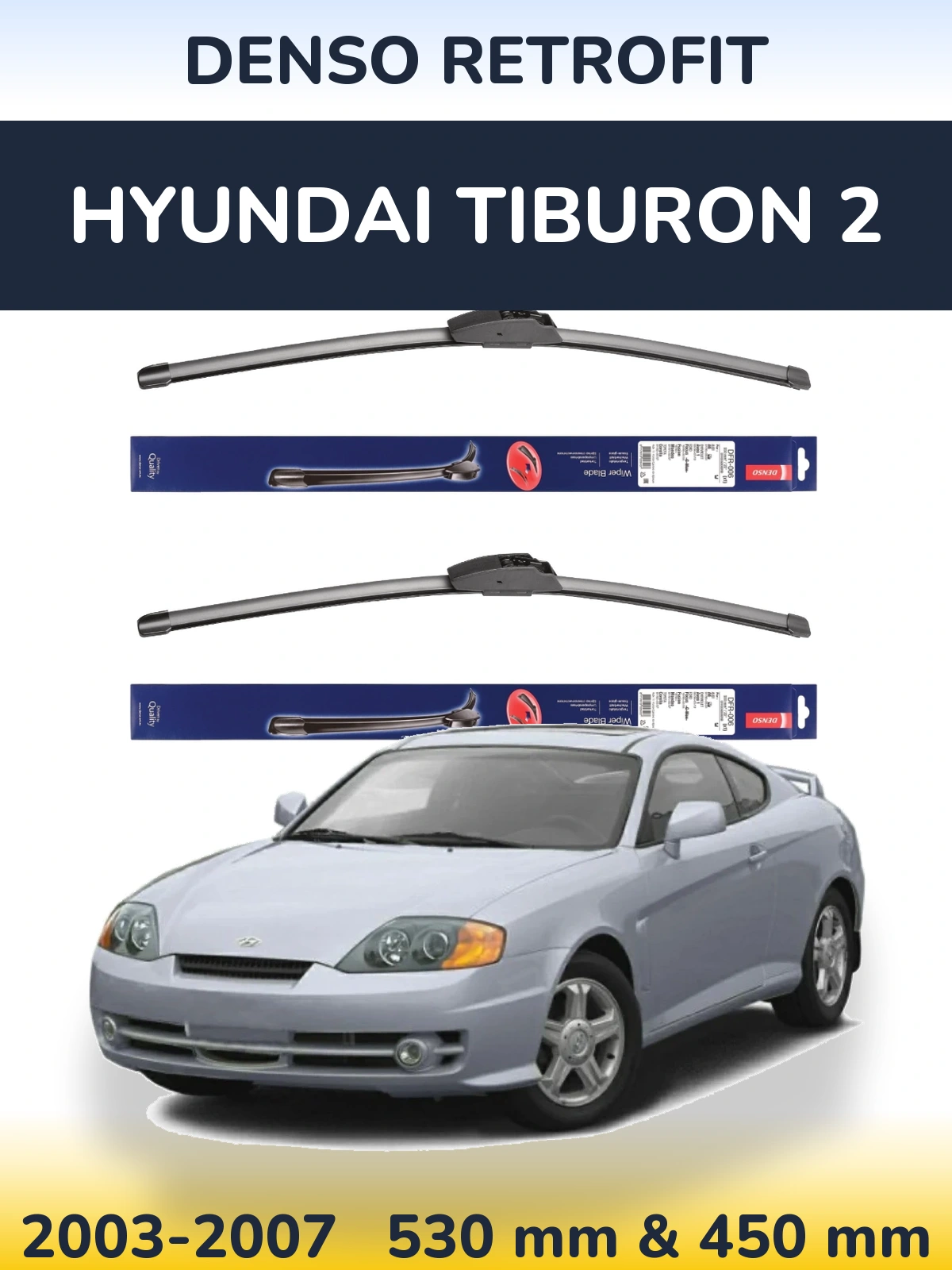 Torkarblad Denso Retrofit för Hyundai Tiburon 2