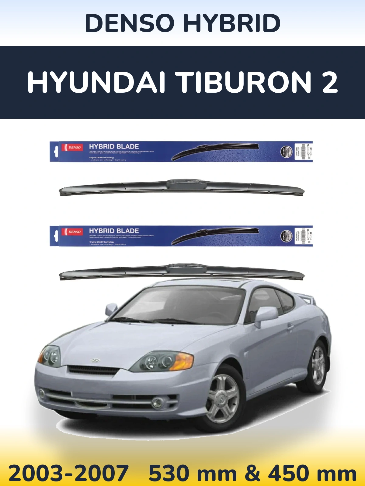 Torkarblad Denso Hybrid för Hyundai Tiburon 2