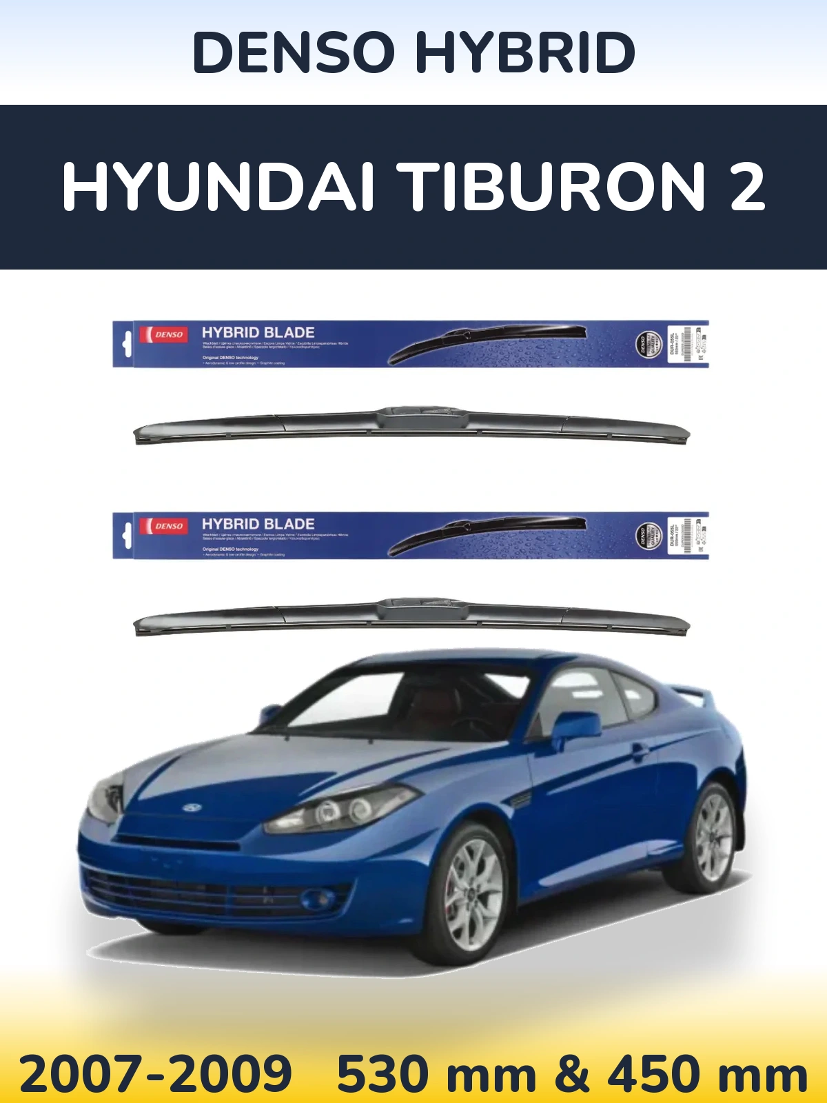 Torkarblad Denso Hybrid för Hyundai Tiburon 2