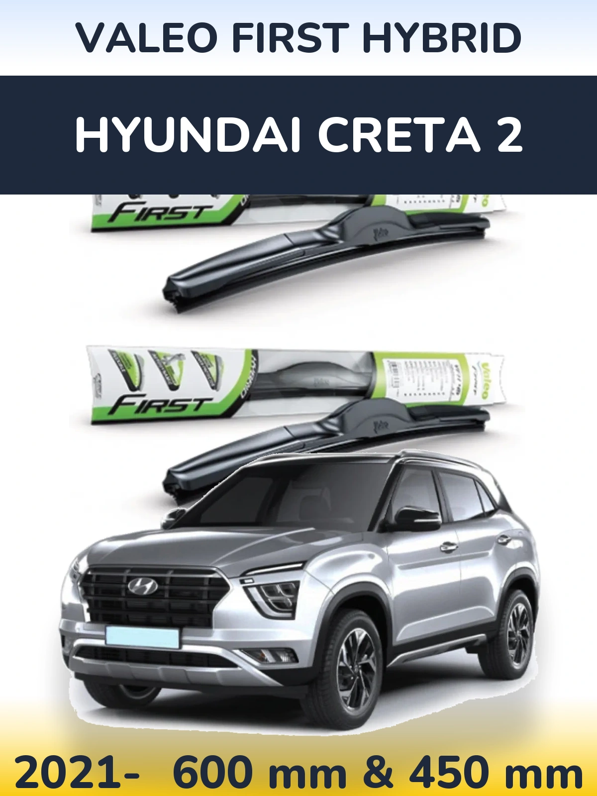 Torkarblad Valeo First Hybrid för Hyundai Creta 2