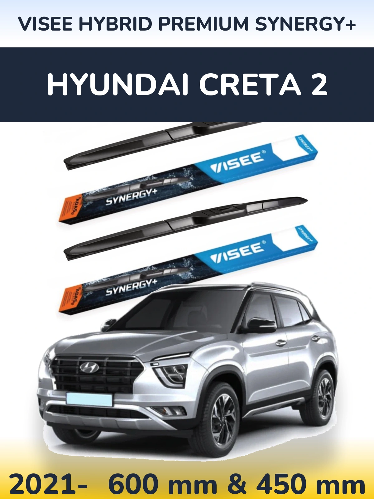 Комплект передних дворников VISEE HYBRID PREMIUM SYNERGY+ 600 & 450 мм для Hyundai Creta 2 2021-2026