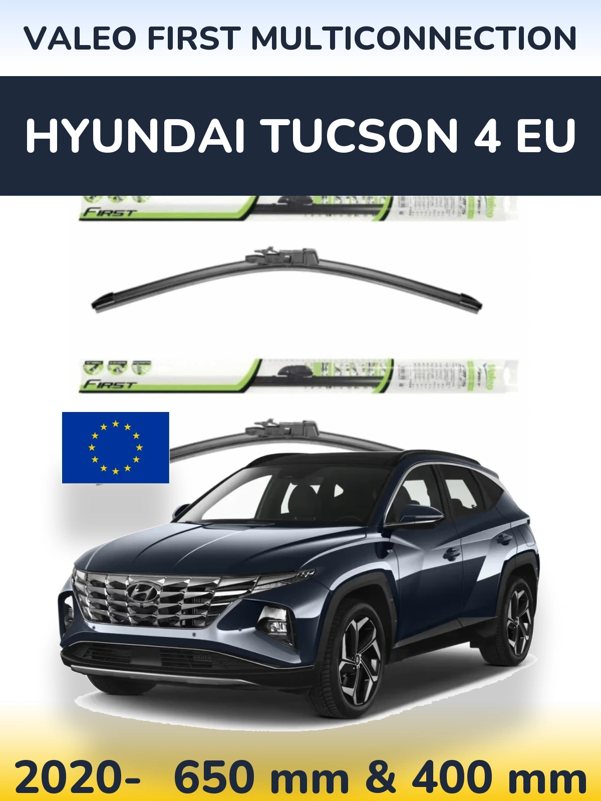 Torkarblad Valeo First MultiConnection för Hyundai Tucson 4 EU