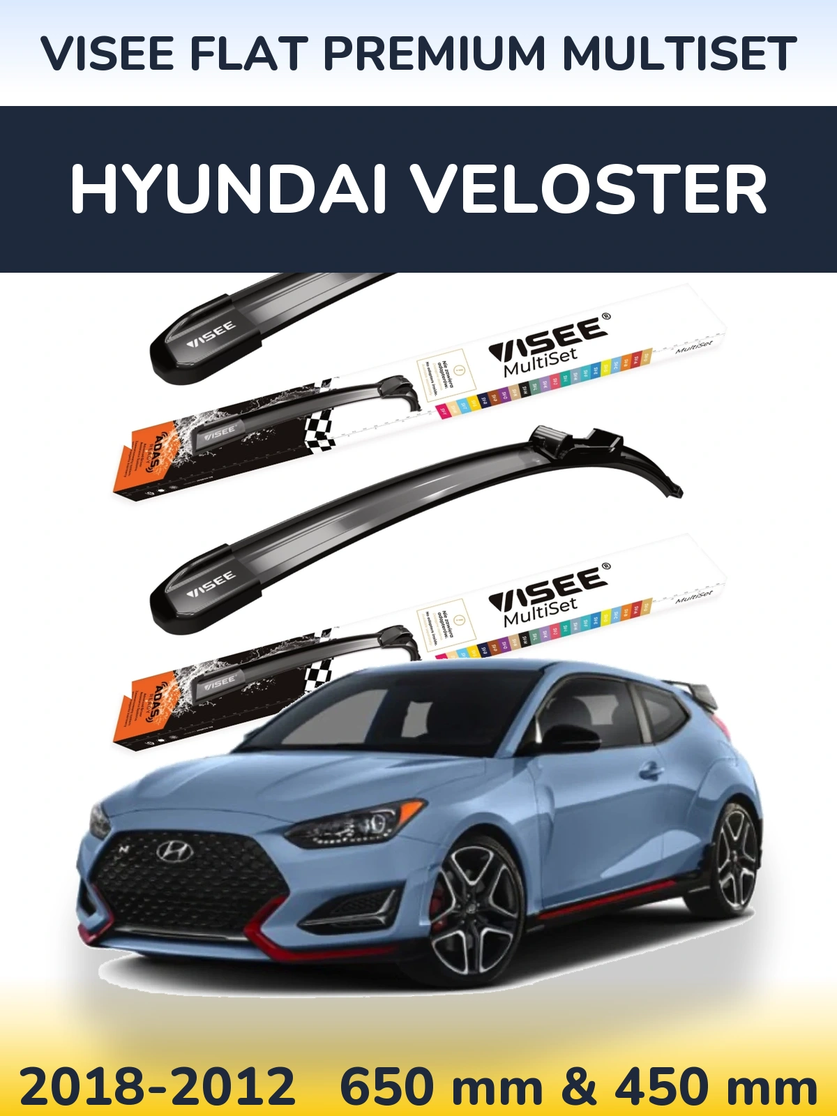 Torkarblad VISEE FLAT PREMIUM MultiSet för Hyundai Veloster