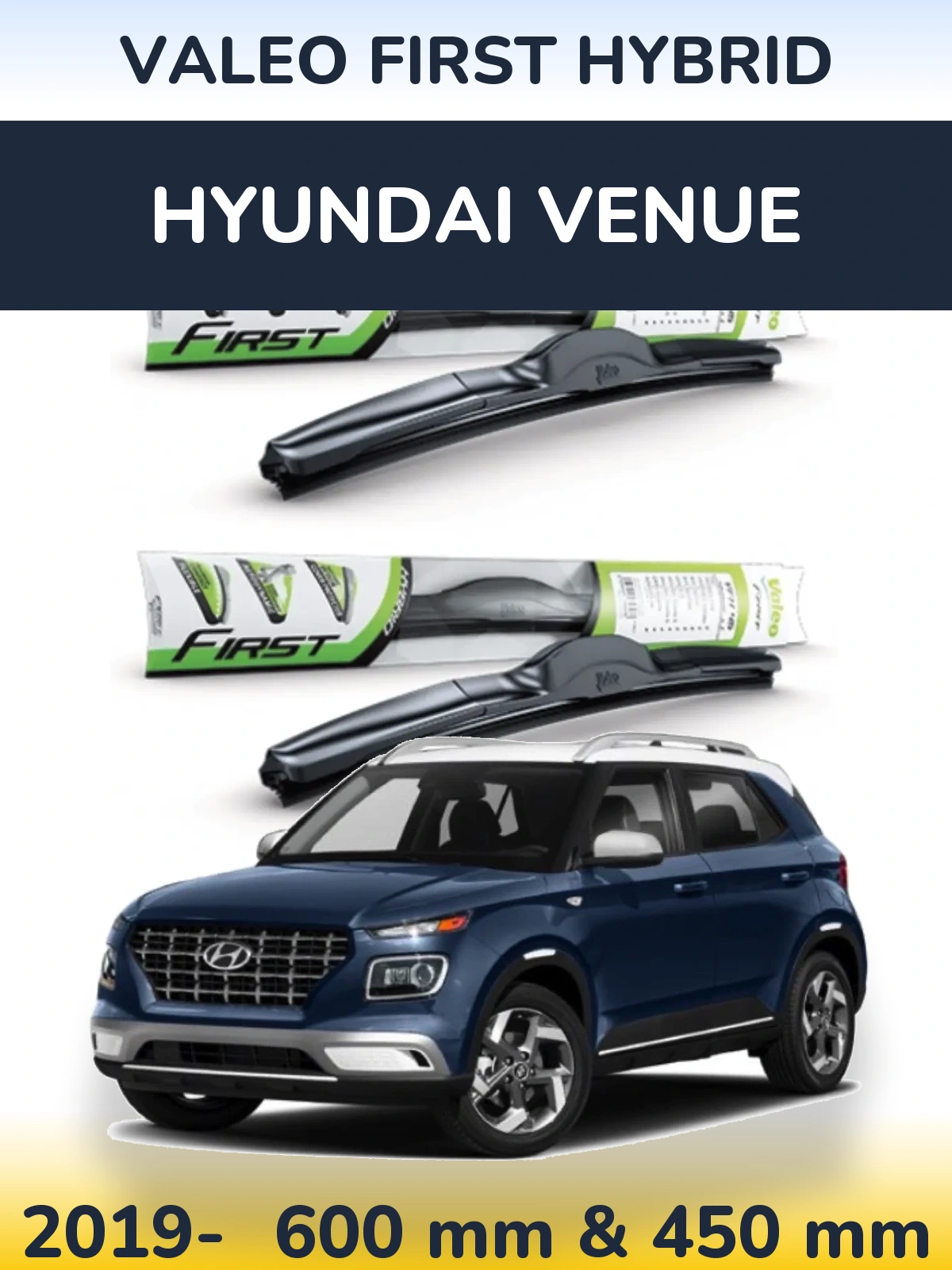 Torkarblad Valeo First Hybrid för Hyundai Venue