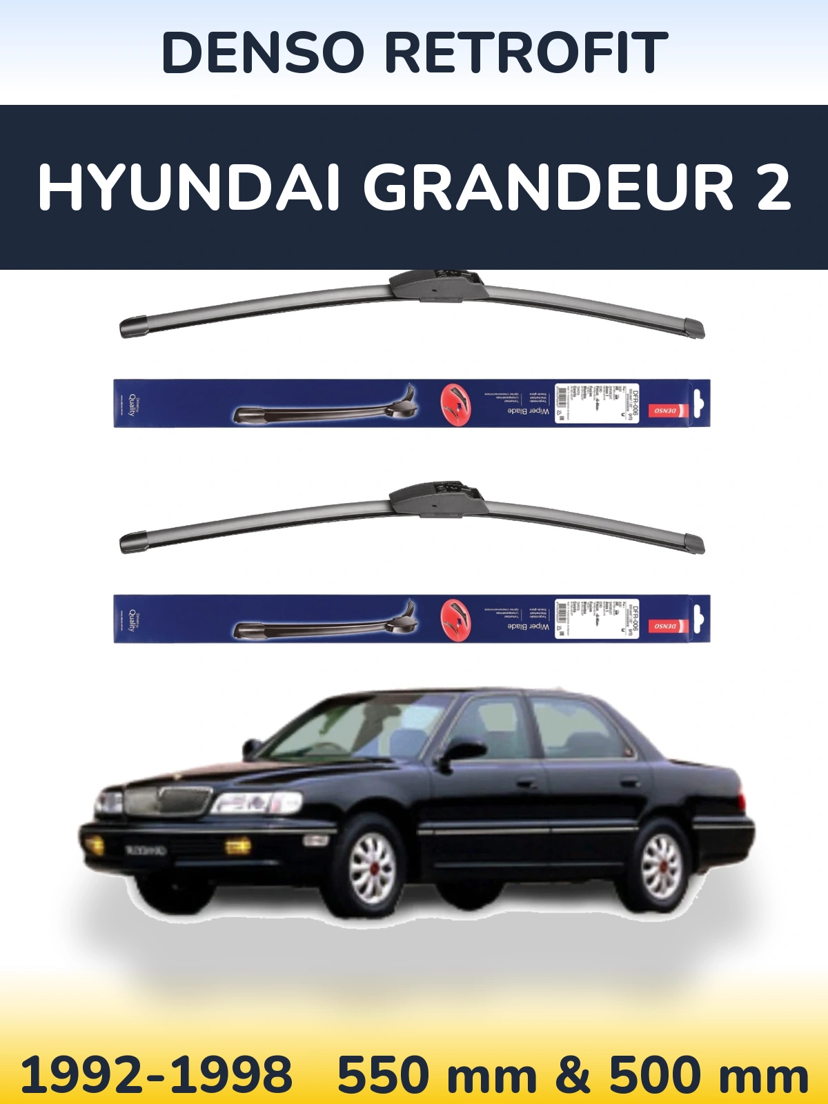 Комплект передних дворников Denso Retrofit 550 & 500 мм для Hyundai Grandeur 2 1992-1998
