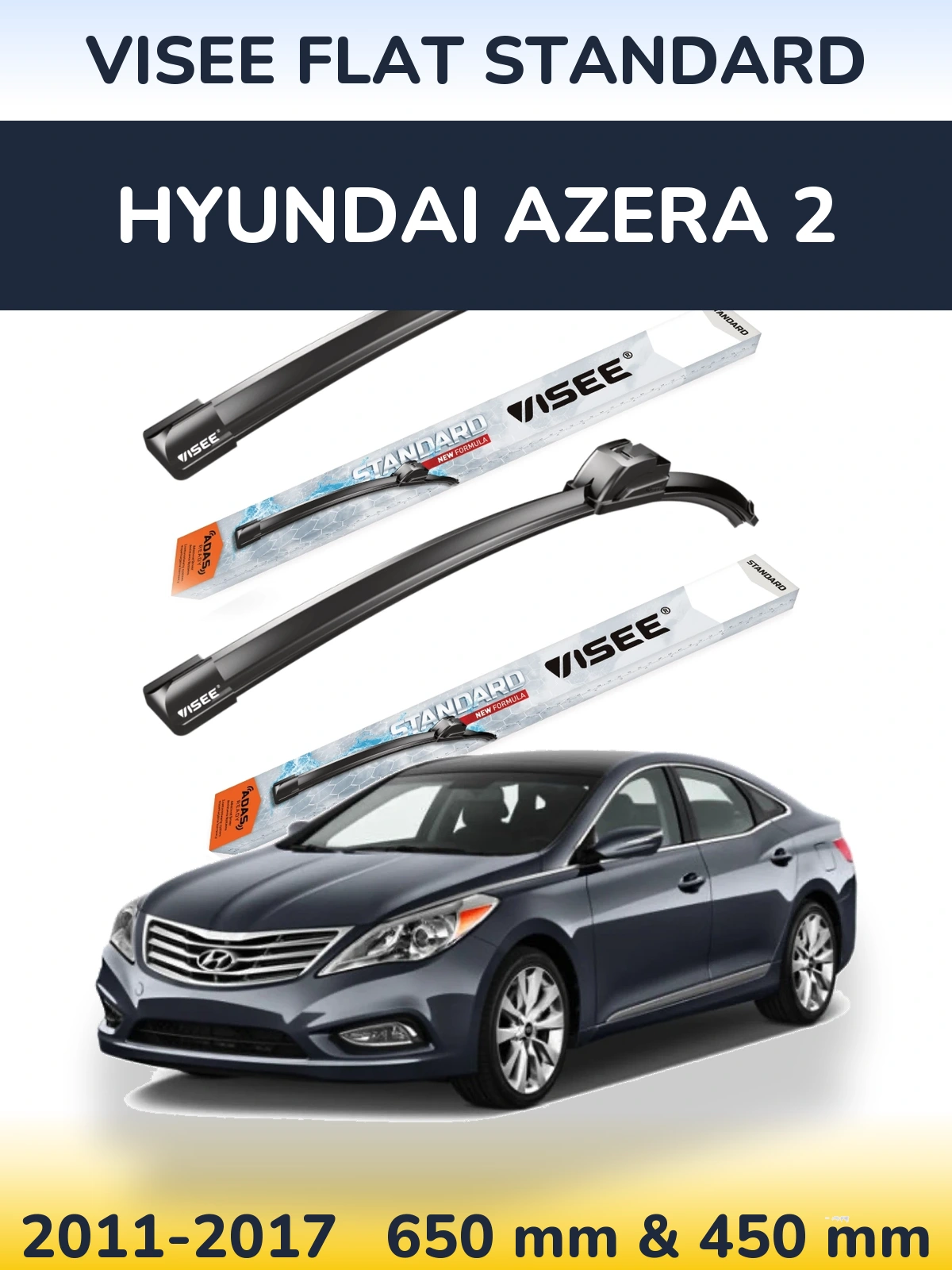Комплект передніх щіток VISEE FLAT STANDARD 650 & 450 мм для Hyundai Azera 2 2011-2017