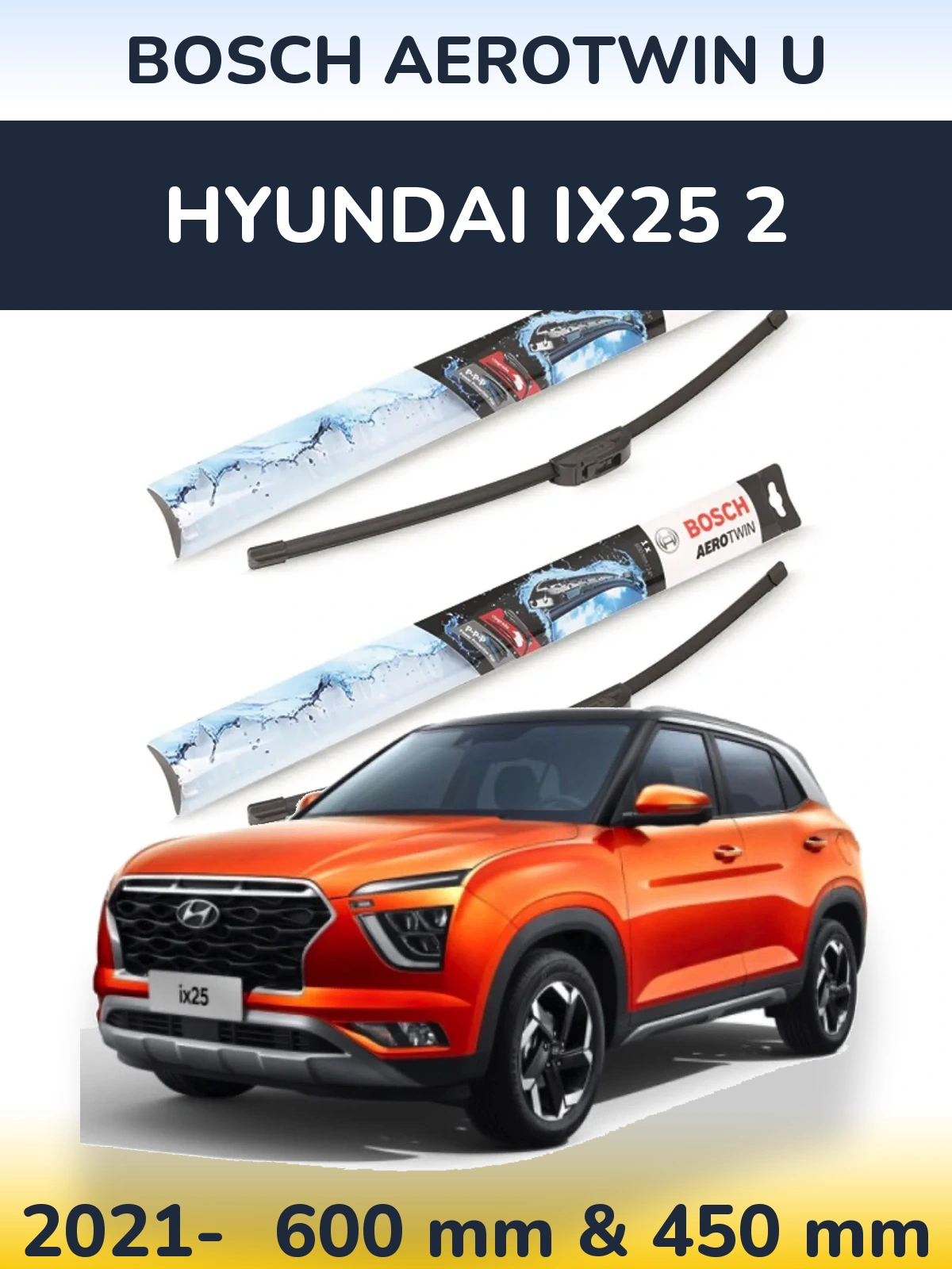 Torkarblad BOSCH AeroTwin U för Hyundai ix25 2