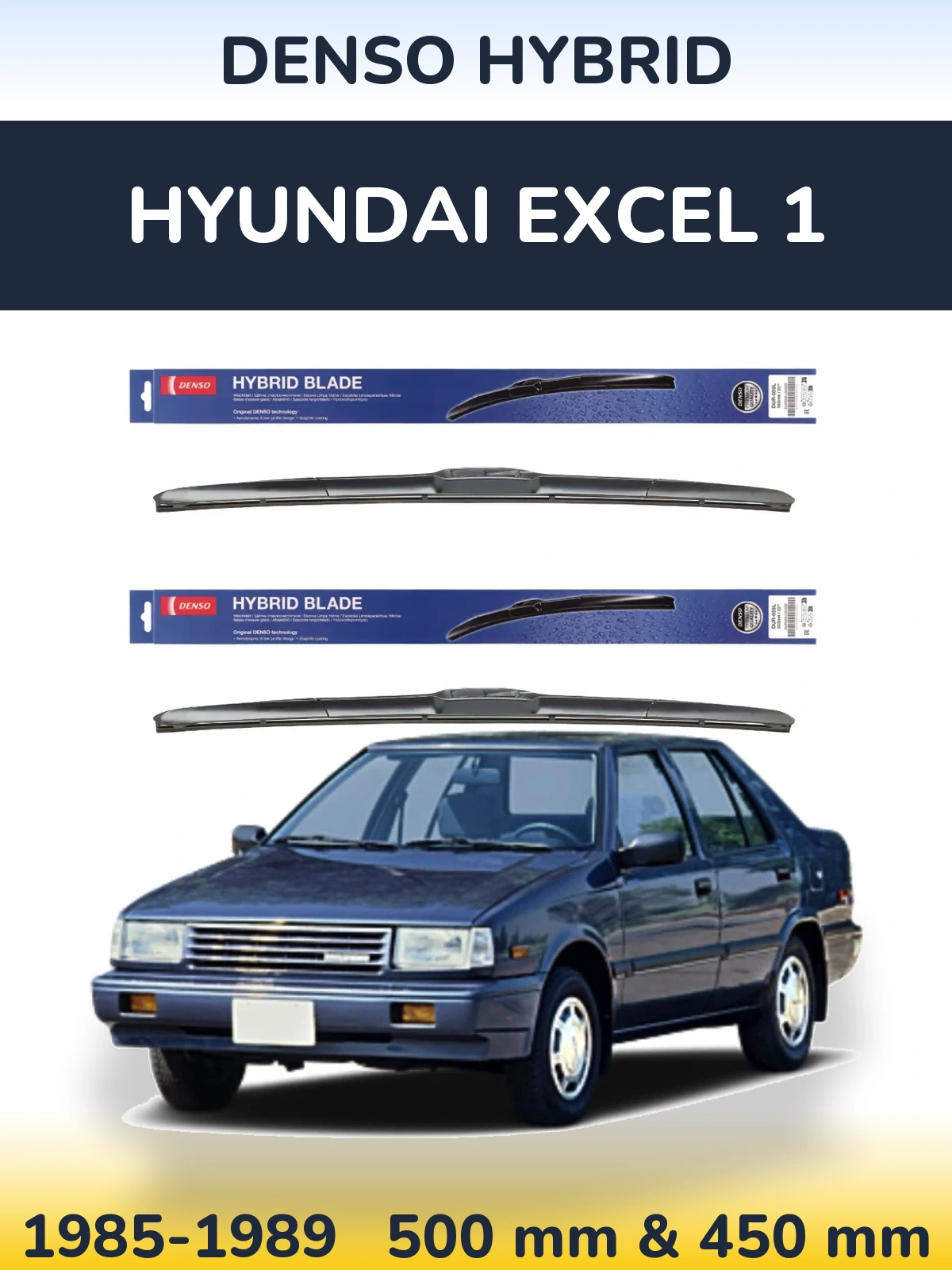 Комплект передних дворников Denso Hybrid 500 & 450 мм для Hyundai Excel 1 1985-1989