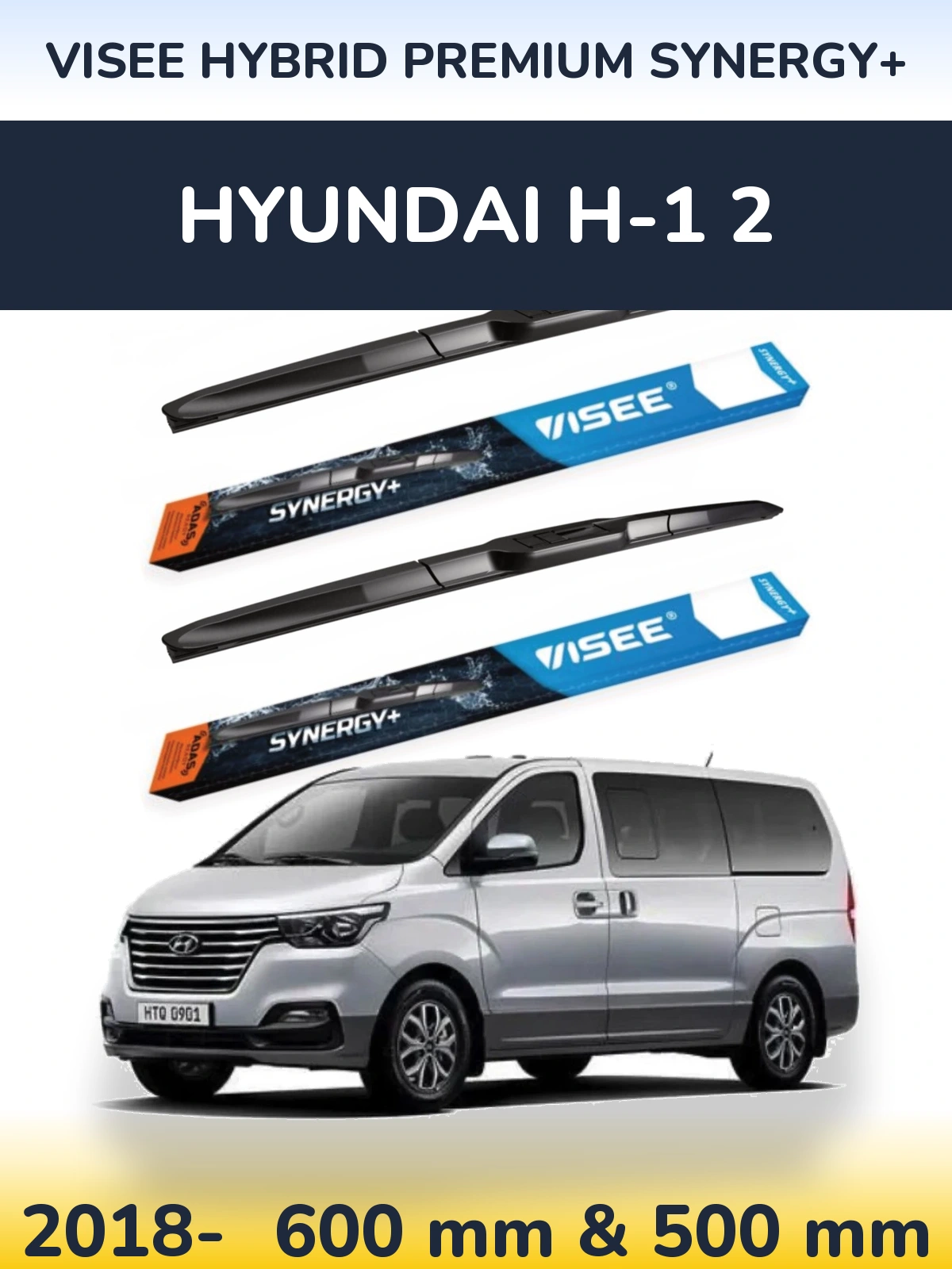 Torkarblad VISEE HYBRID PREMIUM SYNERGY+ för Hyundai H-1 2