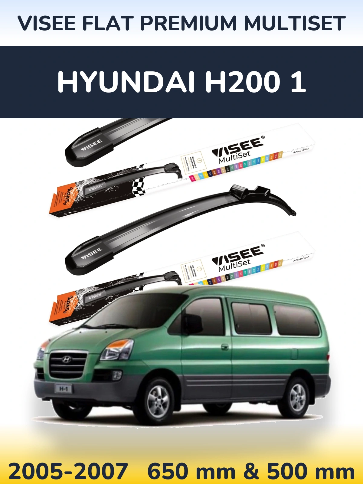 Torkarblad VISEE FLAT PREMIUM MultiSet för Hyundai H200 1