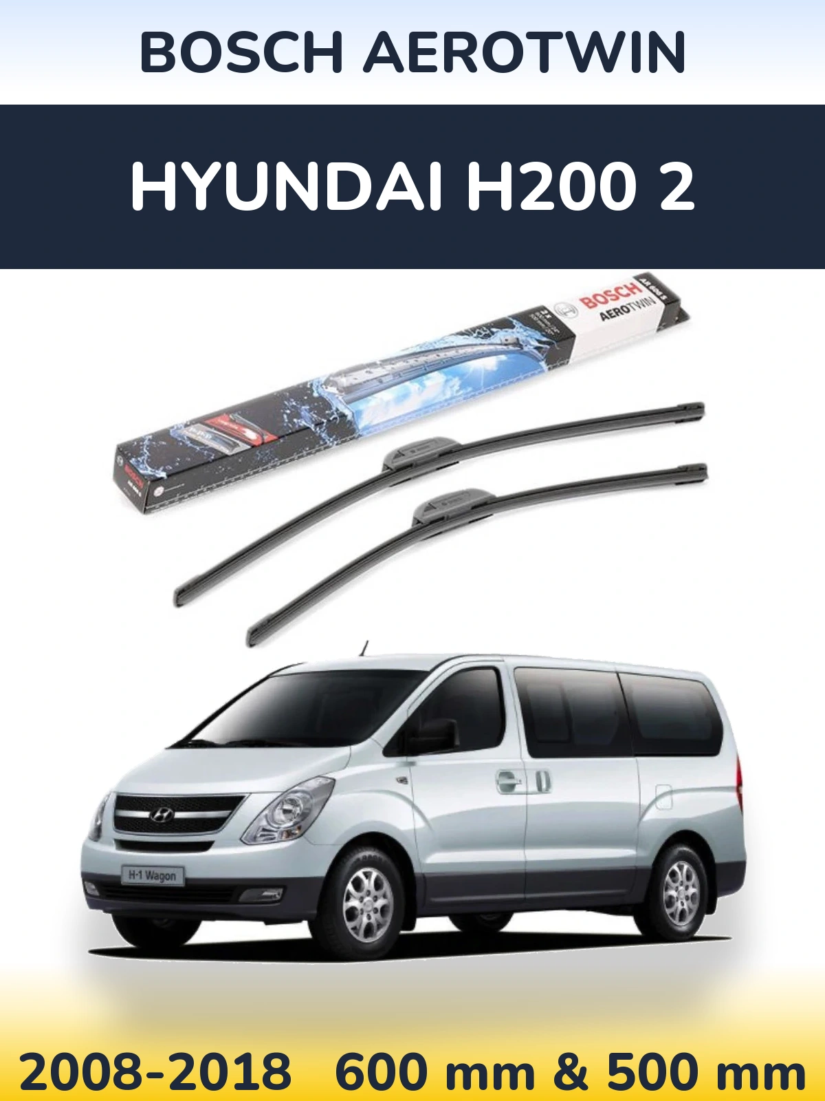Torkarblad BOSCH AeroTwin för Hyundai H200 2