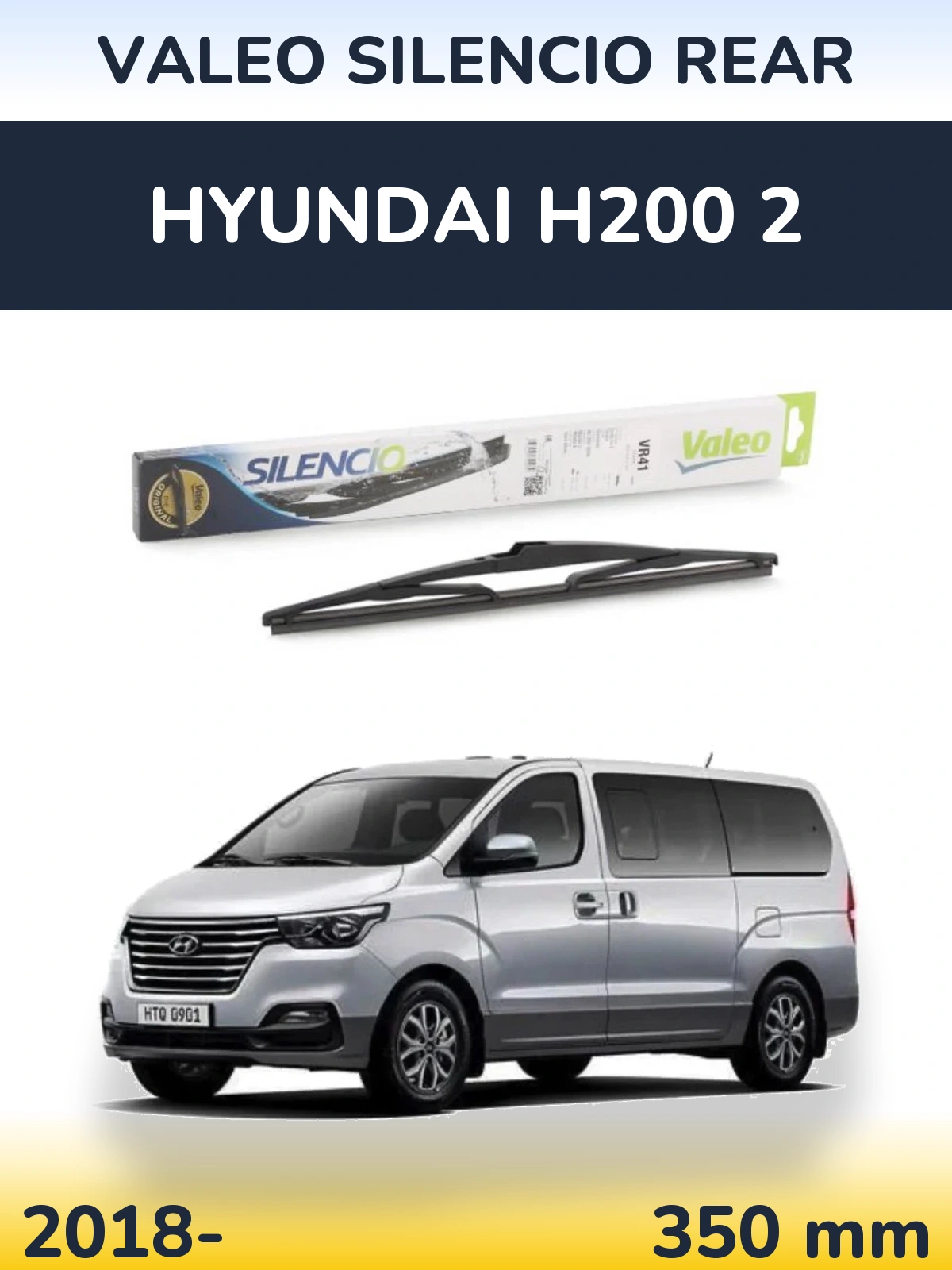 Torkarblad Valeo Silencio Rear för Hyundai H200 2