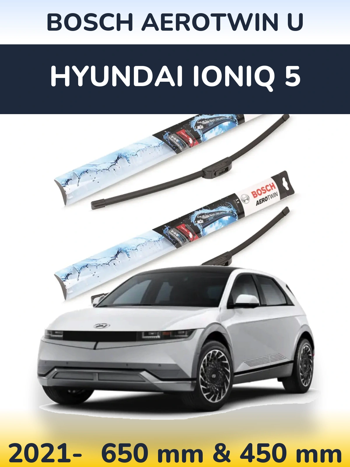 Torkarblad BOSCH AeroTwin U för Hyundai IONIQ 5