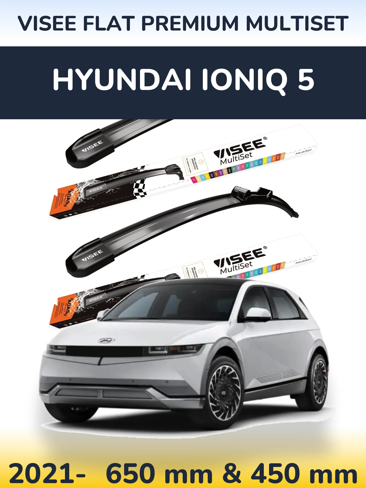Комплект передних дворников VISEE FLAT PREMIUM MultiSet 650 & 450 мм для Hyundai IONIQ 5 2021-2026