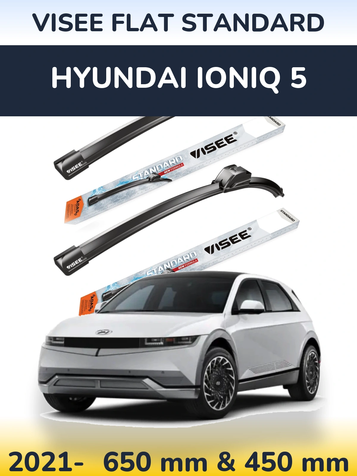 Torkarblad VISEE FLAT STANDARD för Hyundai IONIQ 5