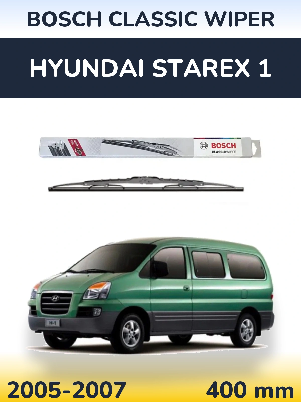 Torkarblad BOSCH Classic Wiper för Hyundai Starex 1