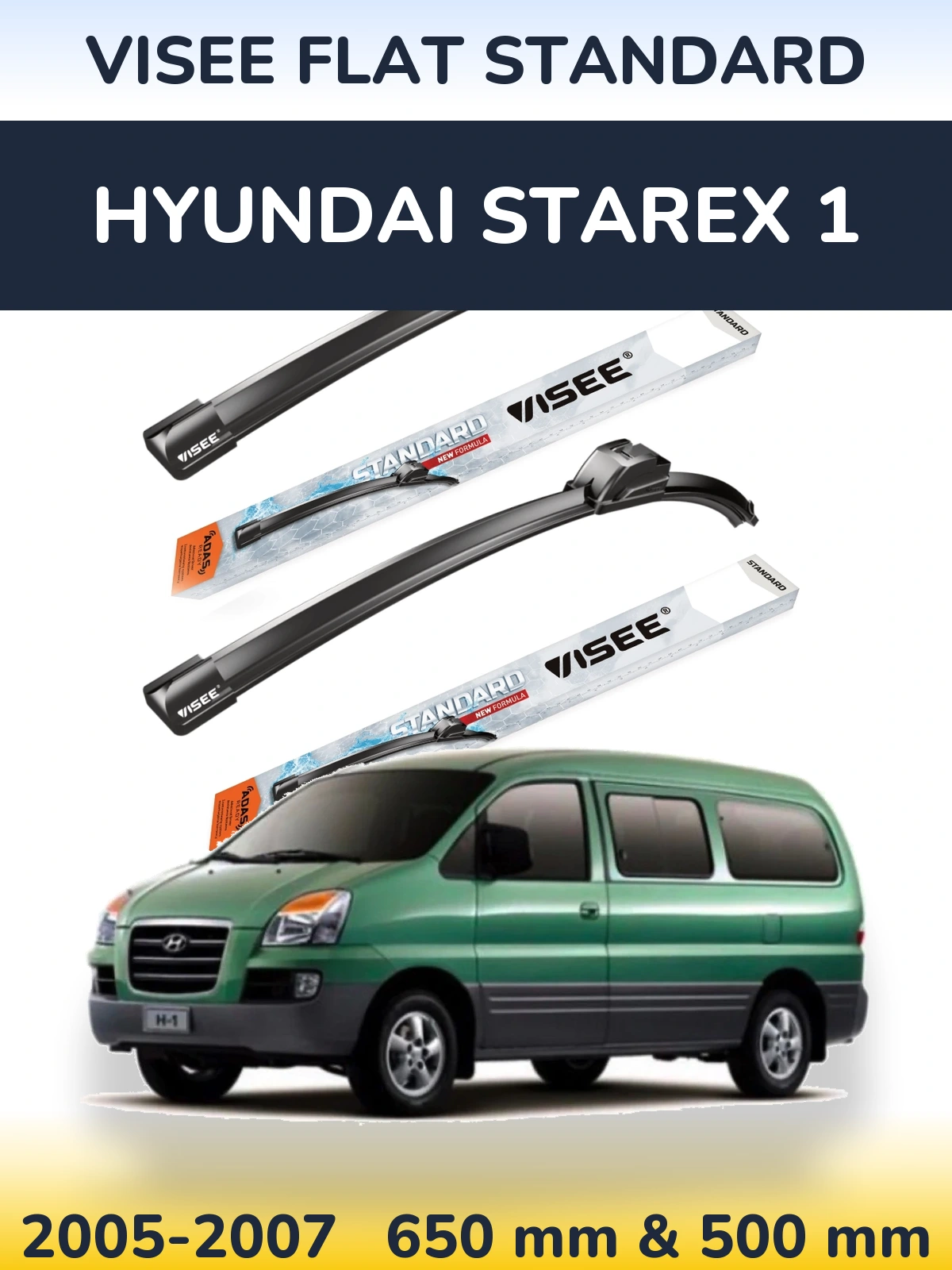 Комплект передніх щіток VISEE FLAT STANDARD 650 & 500 мм для Hyundai Starex 1 2005-2007