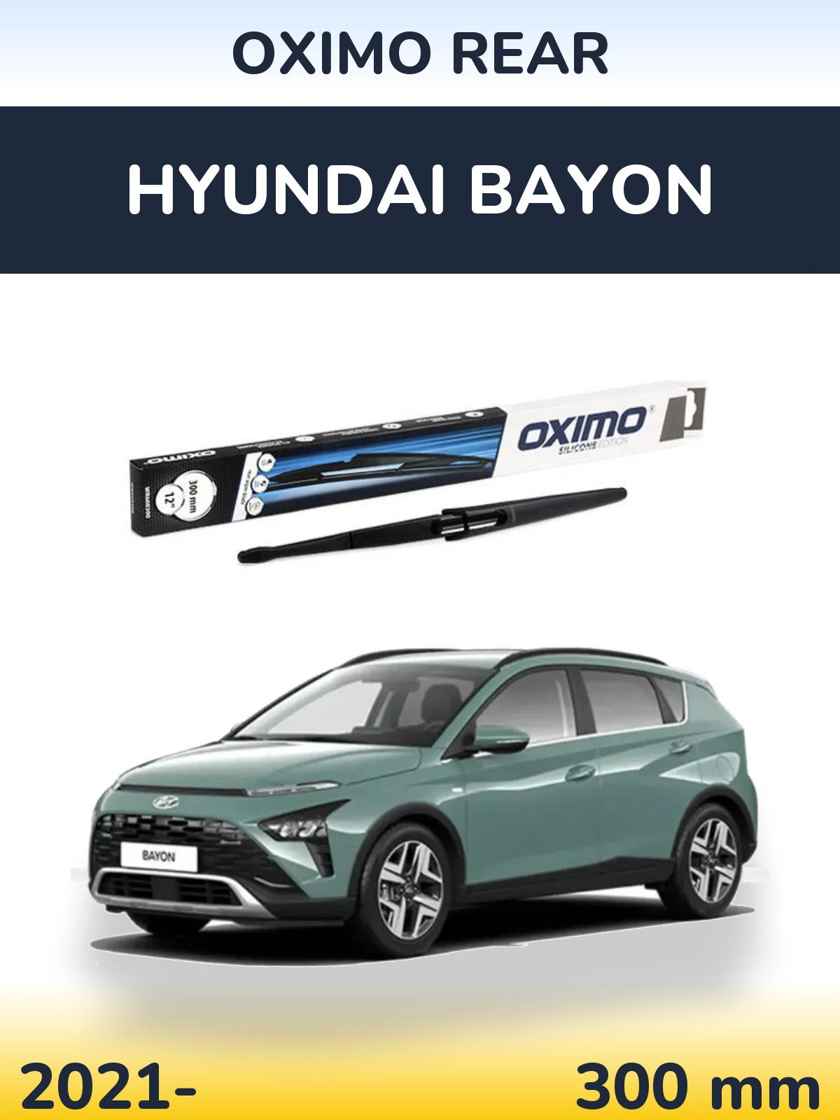 Torkarblad Oximo Rear för Hyundai Bayon