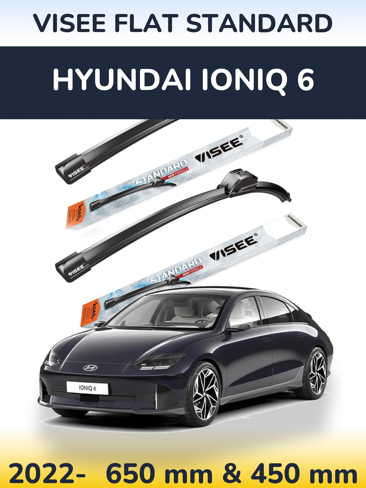 Front wiper blade set VISEE FLAT STANDARD 650 & 450 mm for Hyundai IONIQ 6 2022-2026