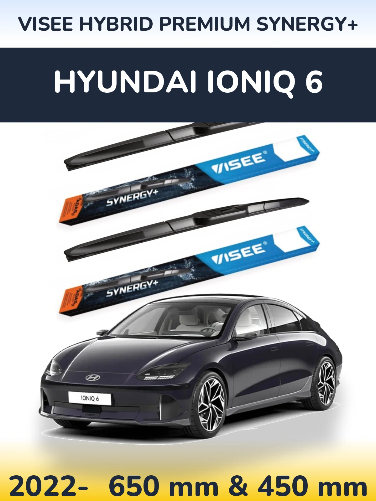 Torkarblad VISEE HYBRID PREMIUM SYNERGY+ för Hyundai IONIQ 6