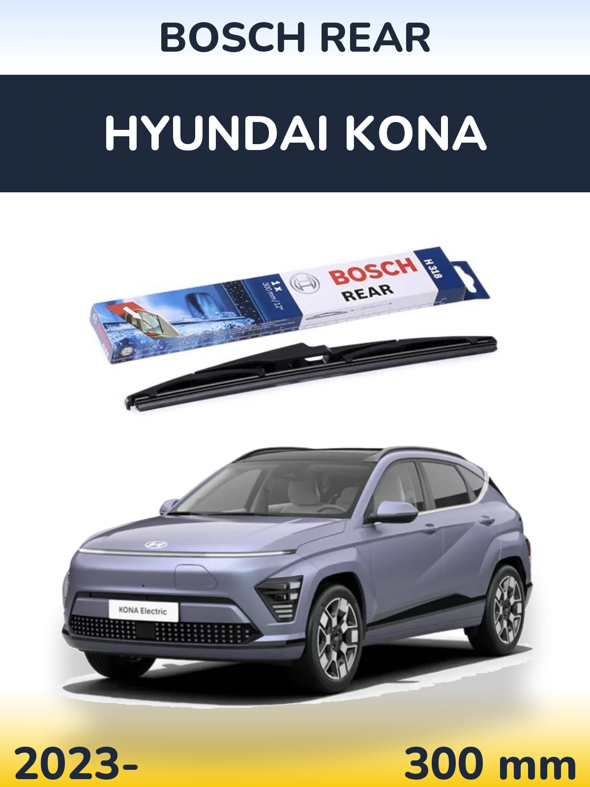 Torkarblad BOSCH Rear för Hyundai Kona