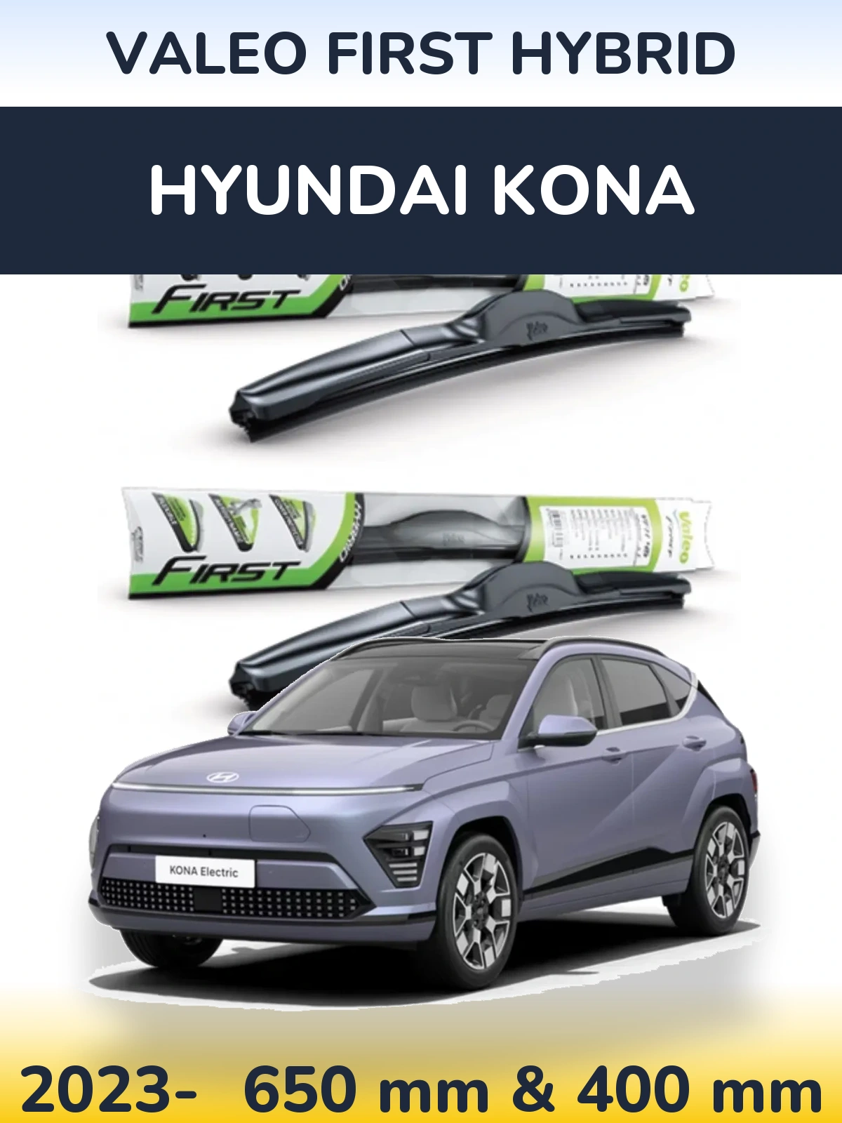 Torkarblad Valeo First Hybrid för Hyundai Kona