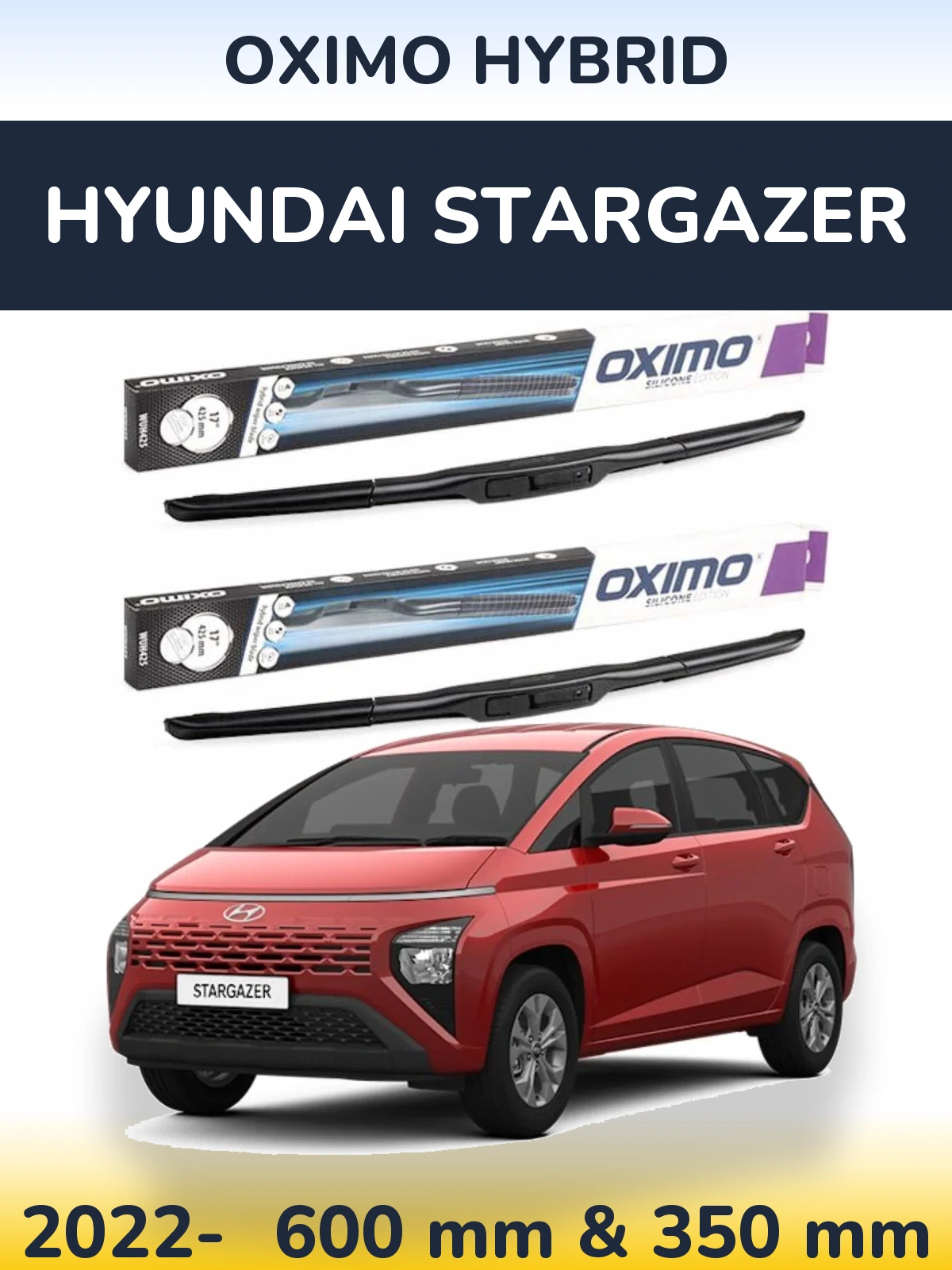 Torkarblad Oximo Hybrid för Hyundai Stargazer