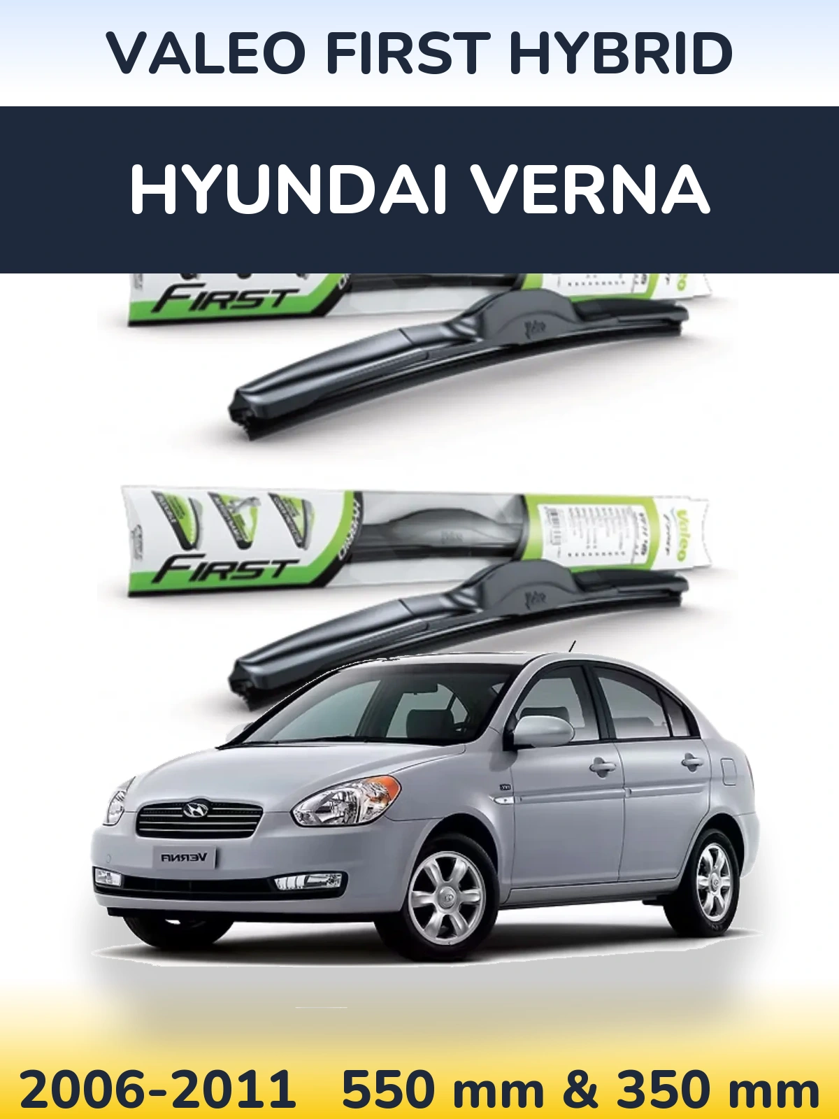 Torkarblad Valeo First Hybrid för Hyundai Verna