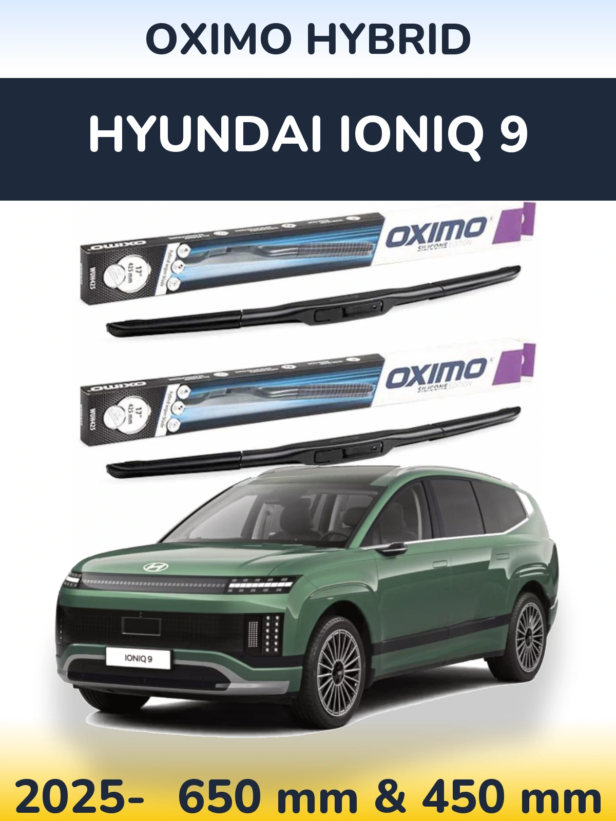 Torkarblad Oximo Hybrid för Hyundai IONIQ 9