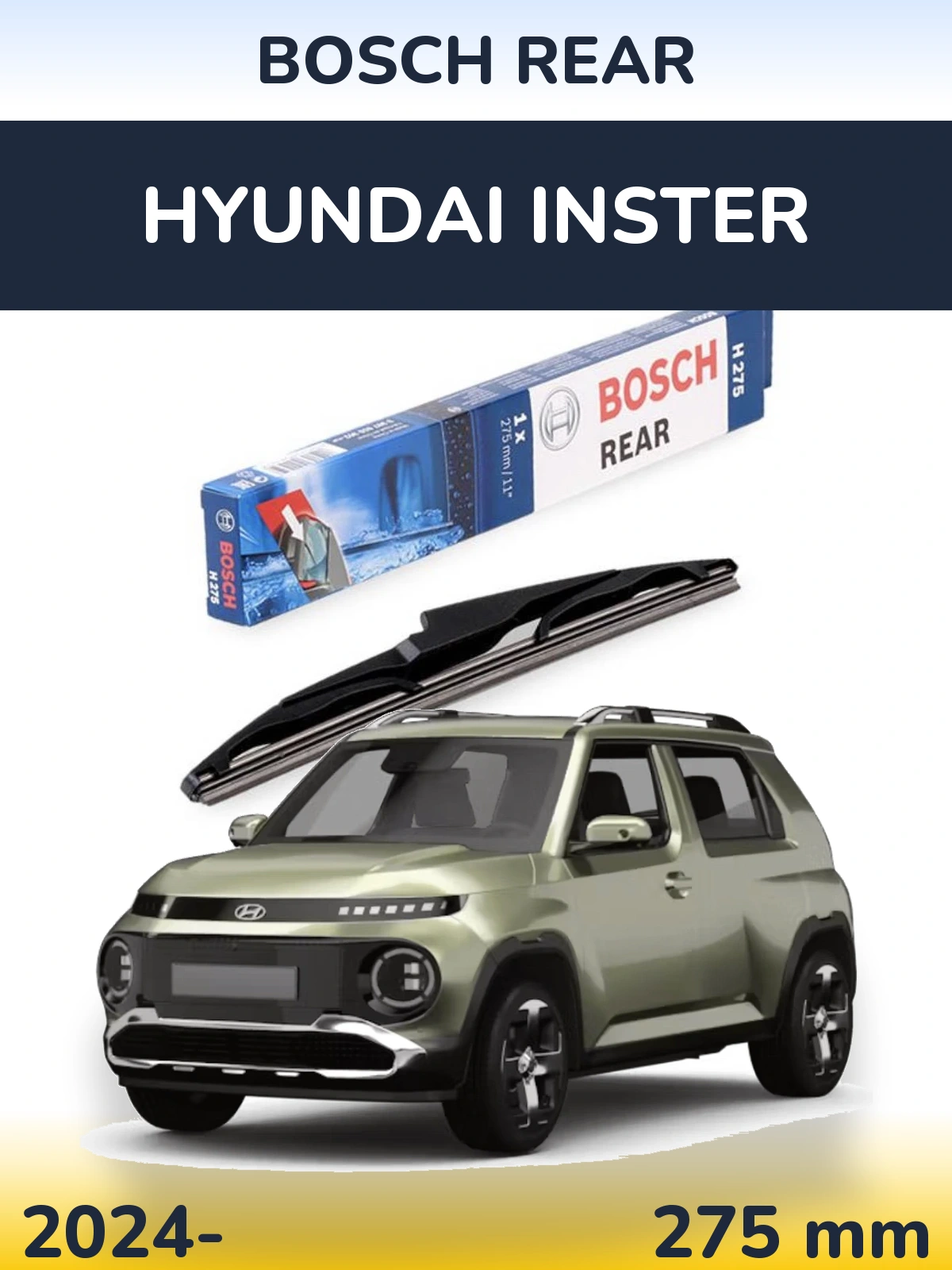 Torkarblad BOSCH Rear för Hyundai Inster