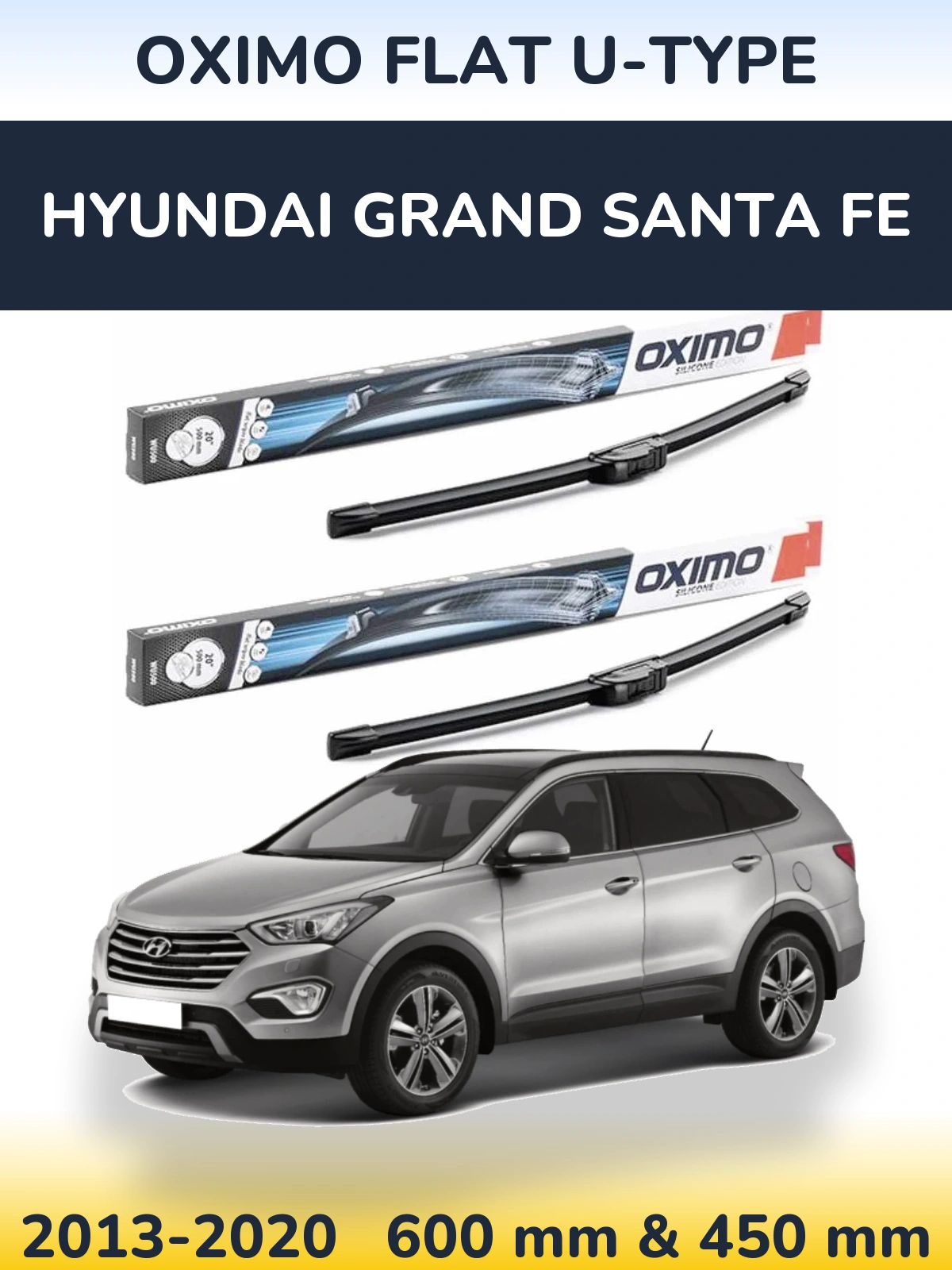 Torkarblad Oximo Flat U-type för Hyundai Grand Santa Fe