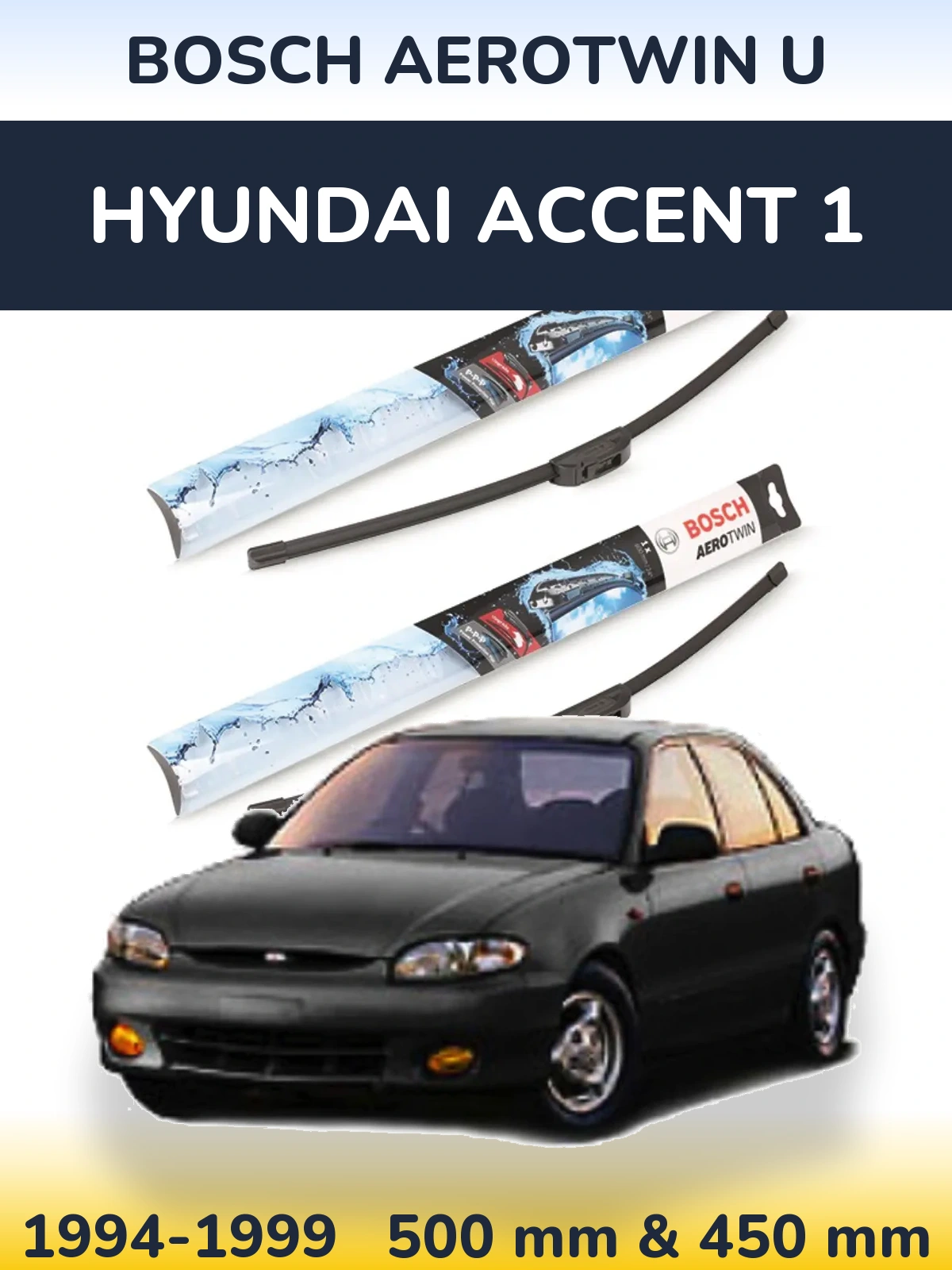 Torkarblad BOSCH AeroTwin U för Hyundai Accent 1