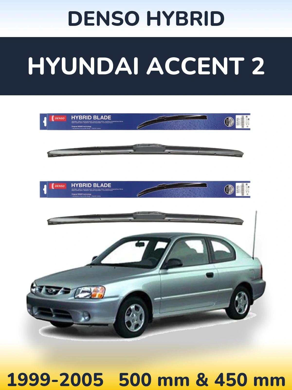 Torkarblad Denso Hybrid för Hyundai Accent 2