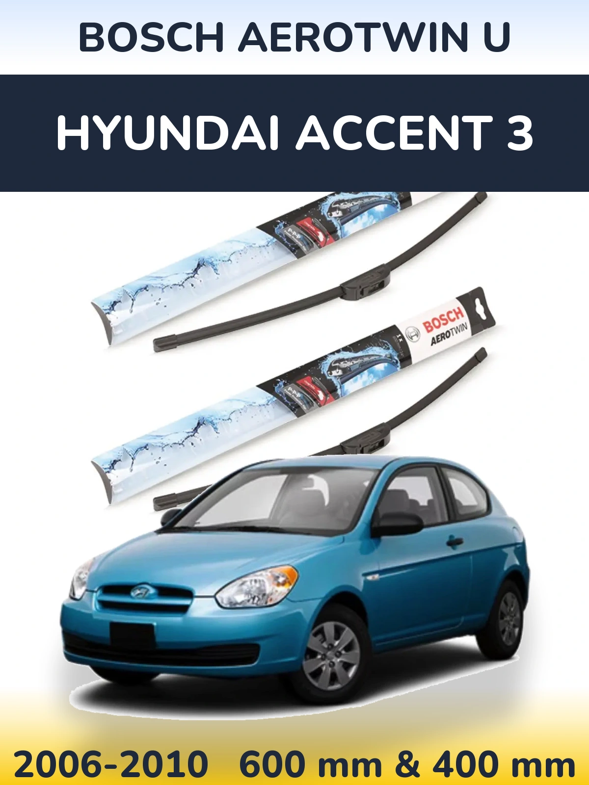 Torkarblad BOSCH AeroTwin U för Hyundai Accent 3