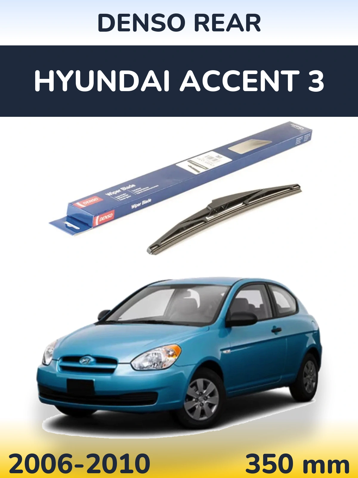 Torkarblad Denso Rear för Hyundai Accent 3