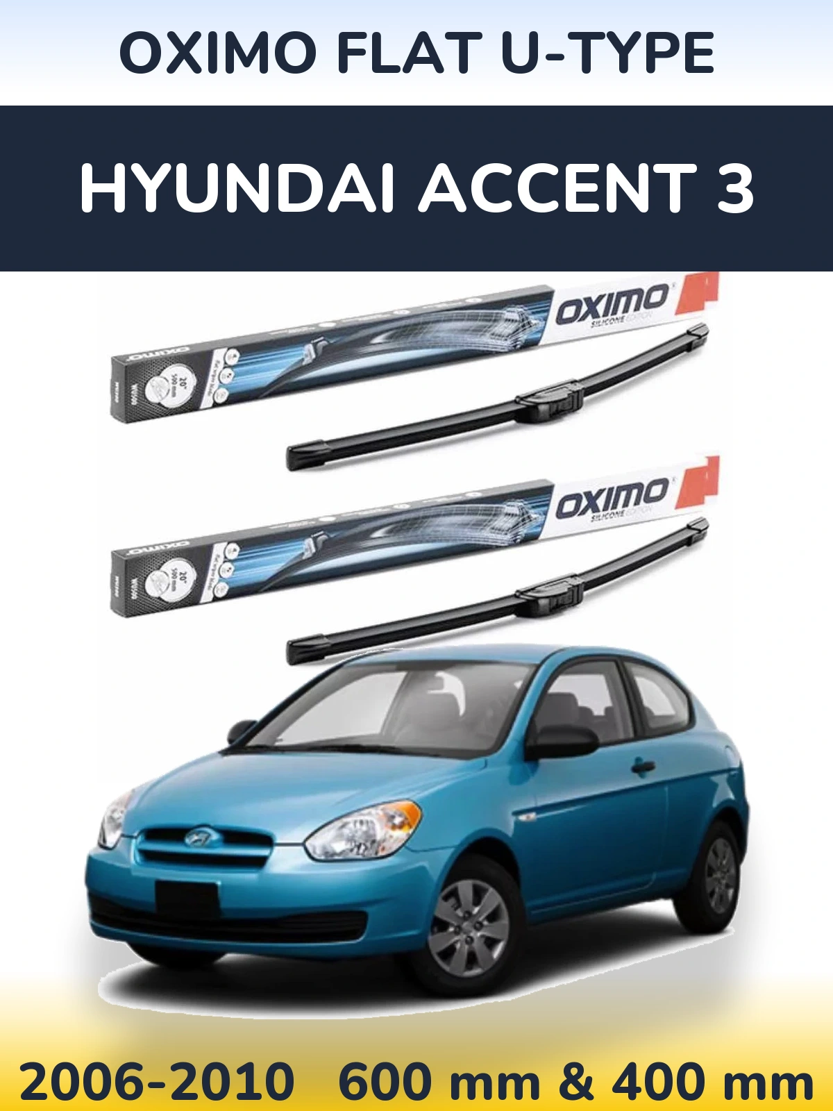 Torkarblad Oximo Flat U-type för Hyundai Accent 3