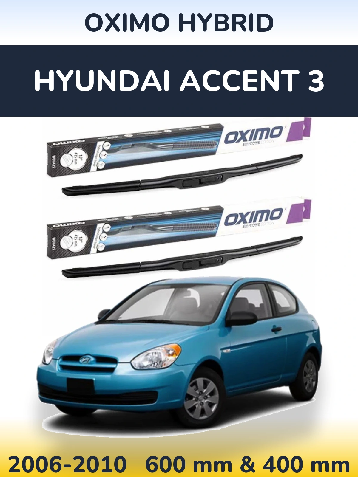 Torkarblad Oximo Hybrid för Hyundai Accent 3